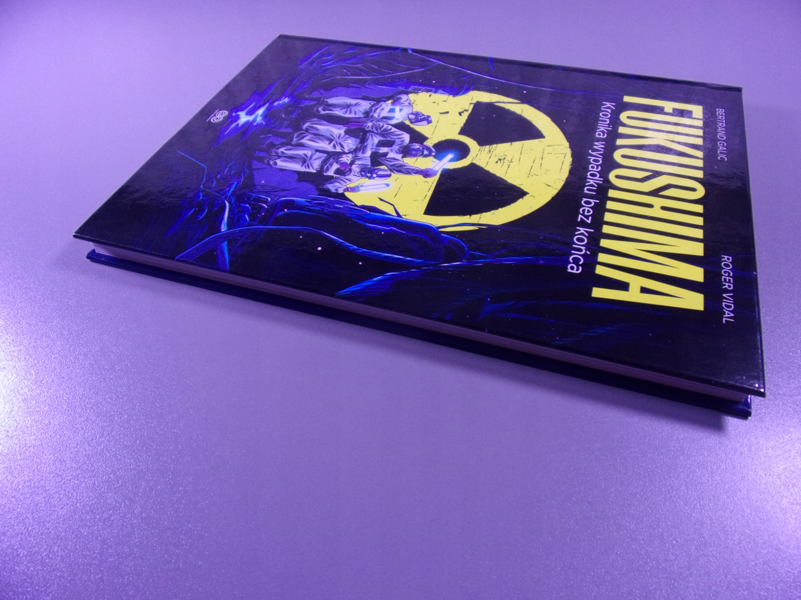 FUKUSHIMA KRONIKA WYPADKU BEZ KOŃCA wyd. I 2023 r.