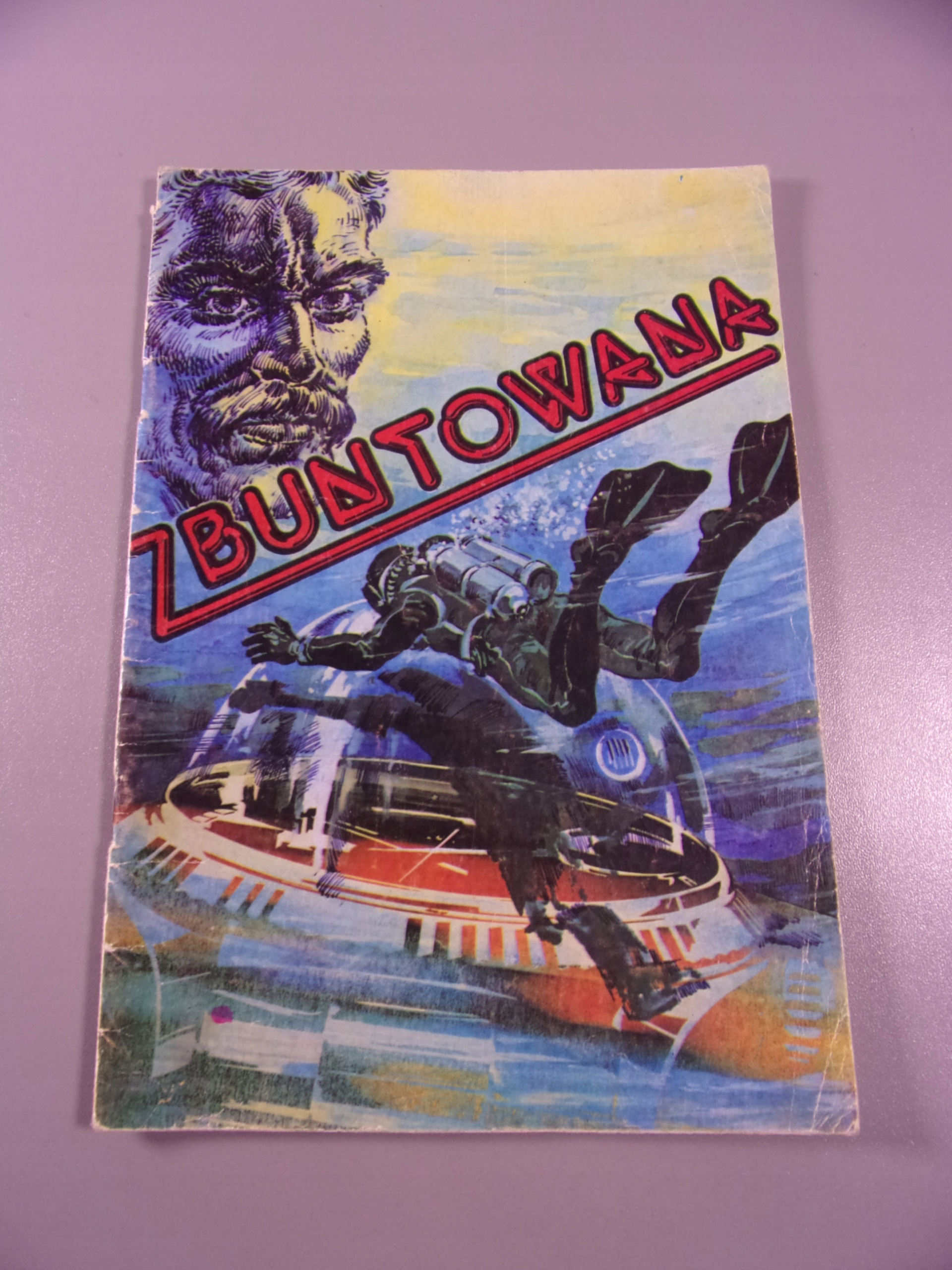 ZBUNTOWANA wyd. I 1986 r.