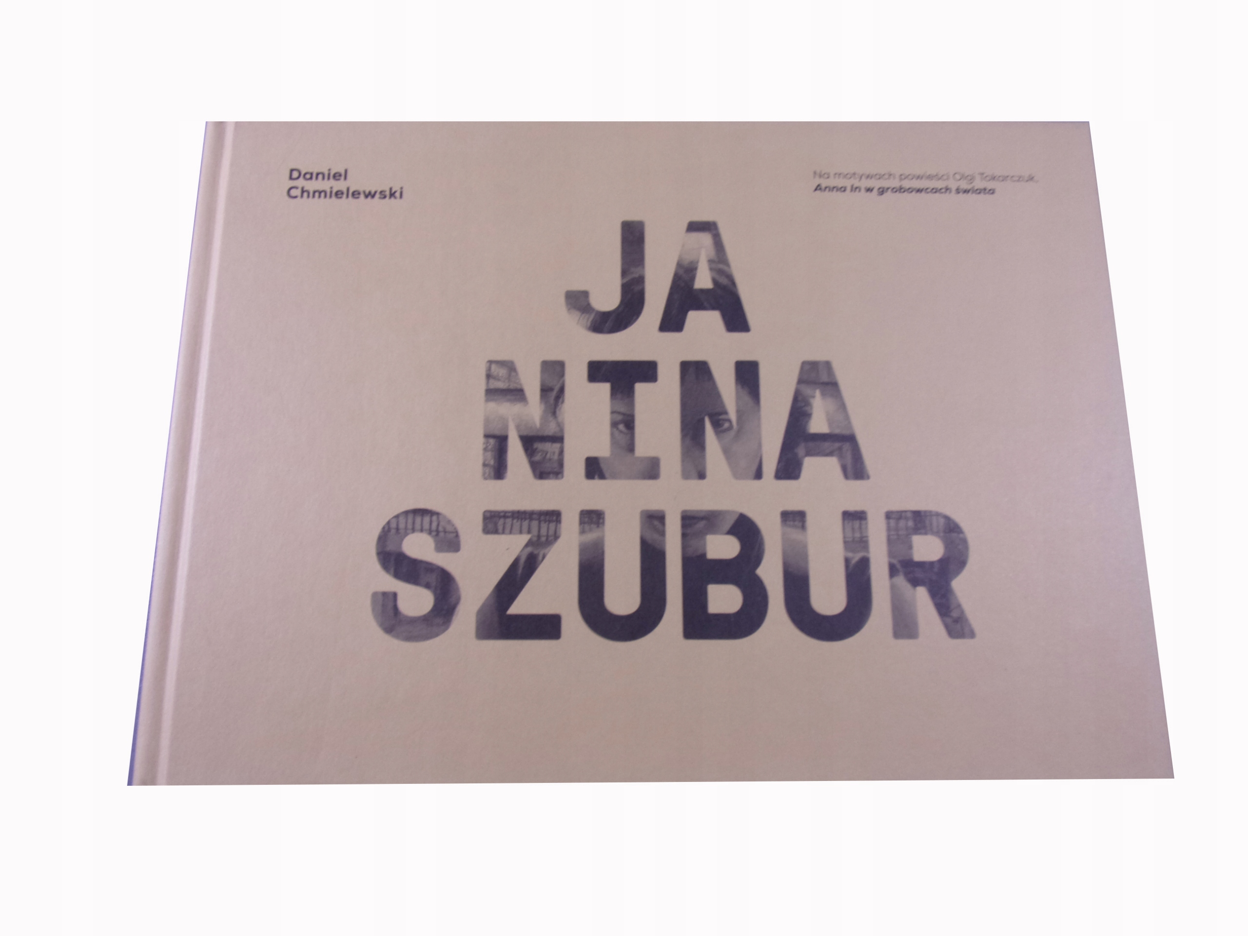 JA, NINA SZUBUR wyd. I 2018 r.