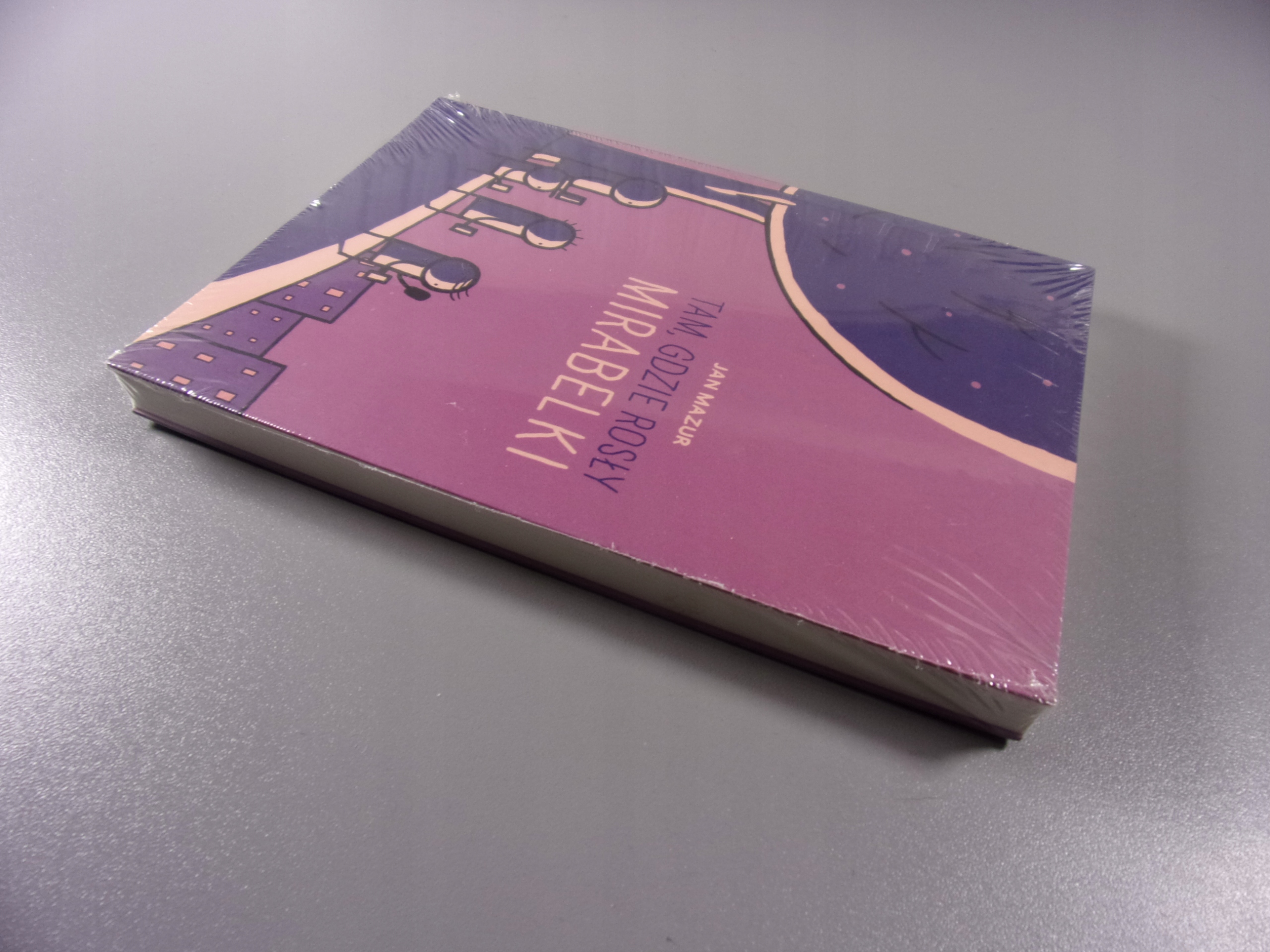 TAM , GDZIE ROSŁY MIRABELKI