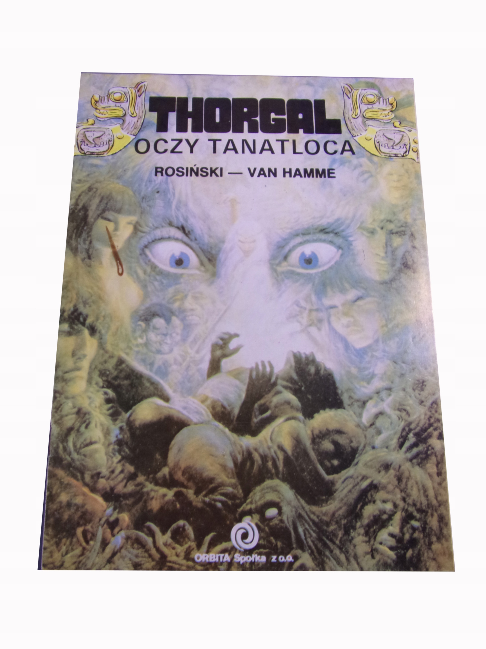 THORGAL OCZY TANATLOCA wyd. I 1989 r. ORBITA