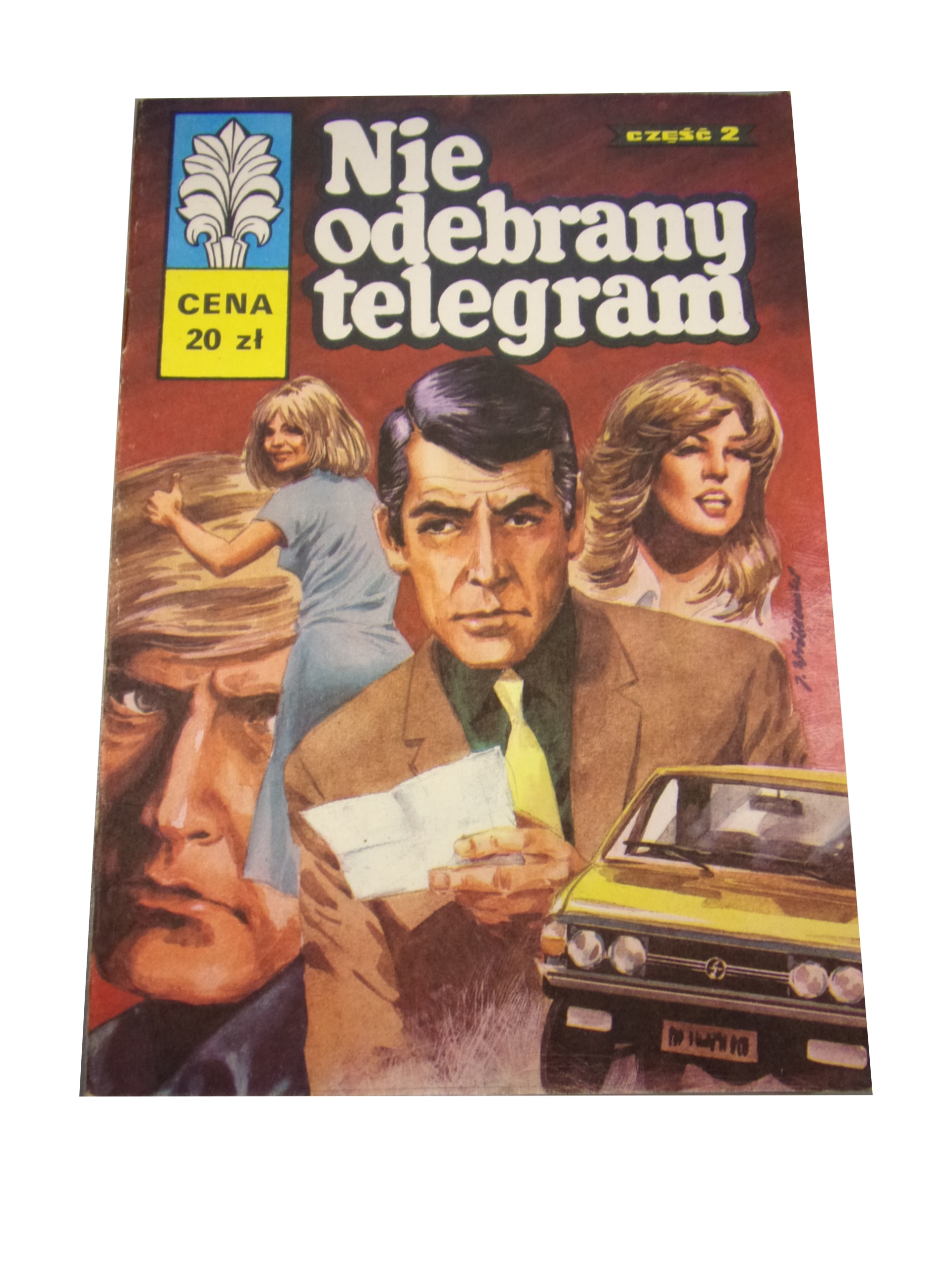 ŻBIK - NIE ODEBRANY TELEGRAM wyd. I 1981 r.