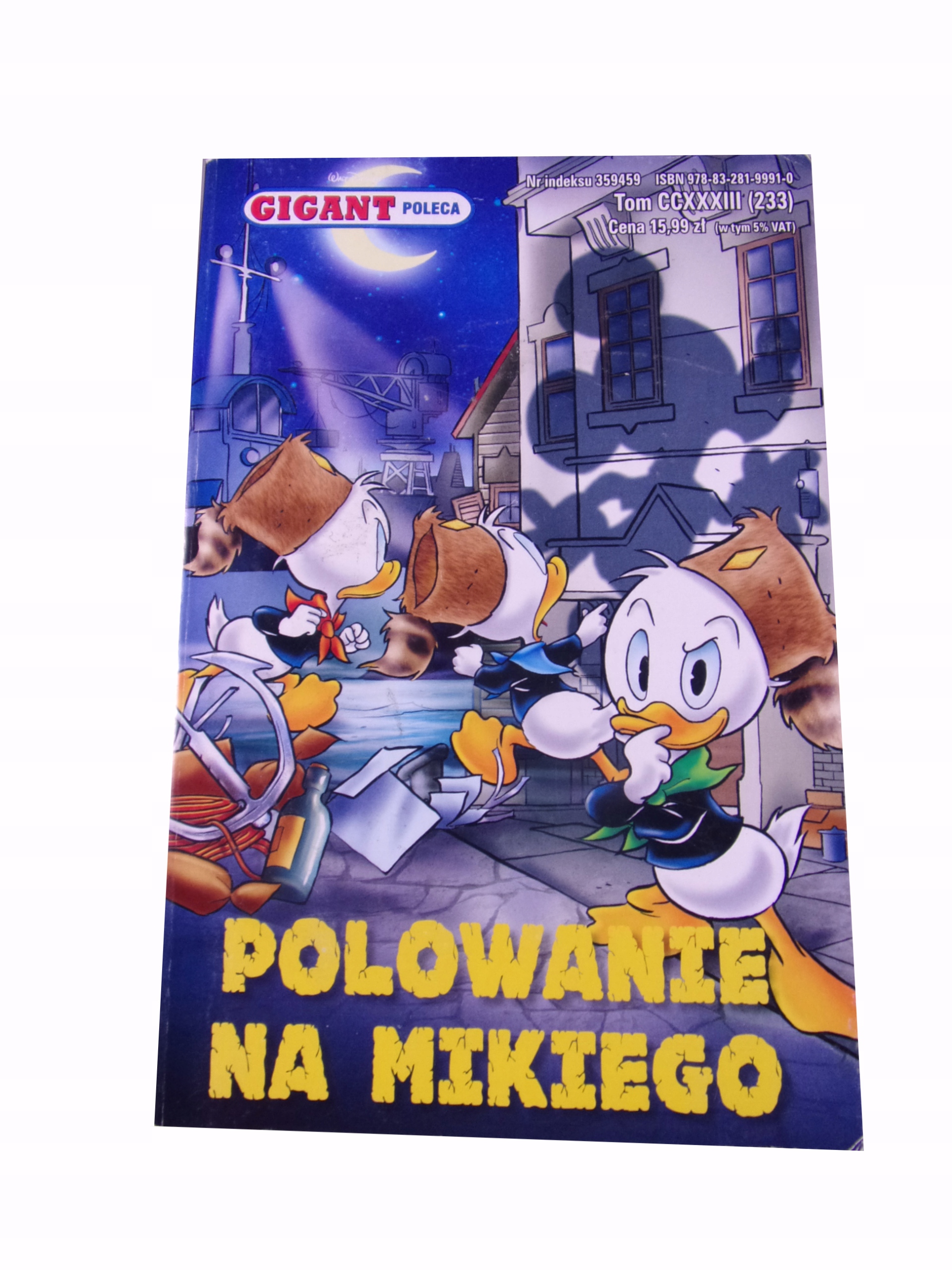 GIGANT POLECA 233. POLOWANIE NA MIKIEGO