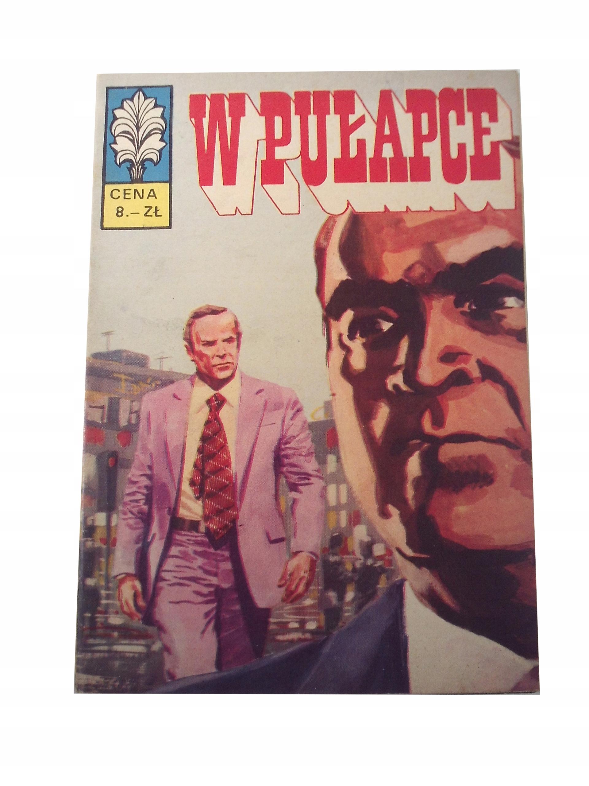 KAPITAN ŻBIK W PUŁAPCE 1974 r. wyd. I