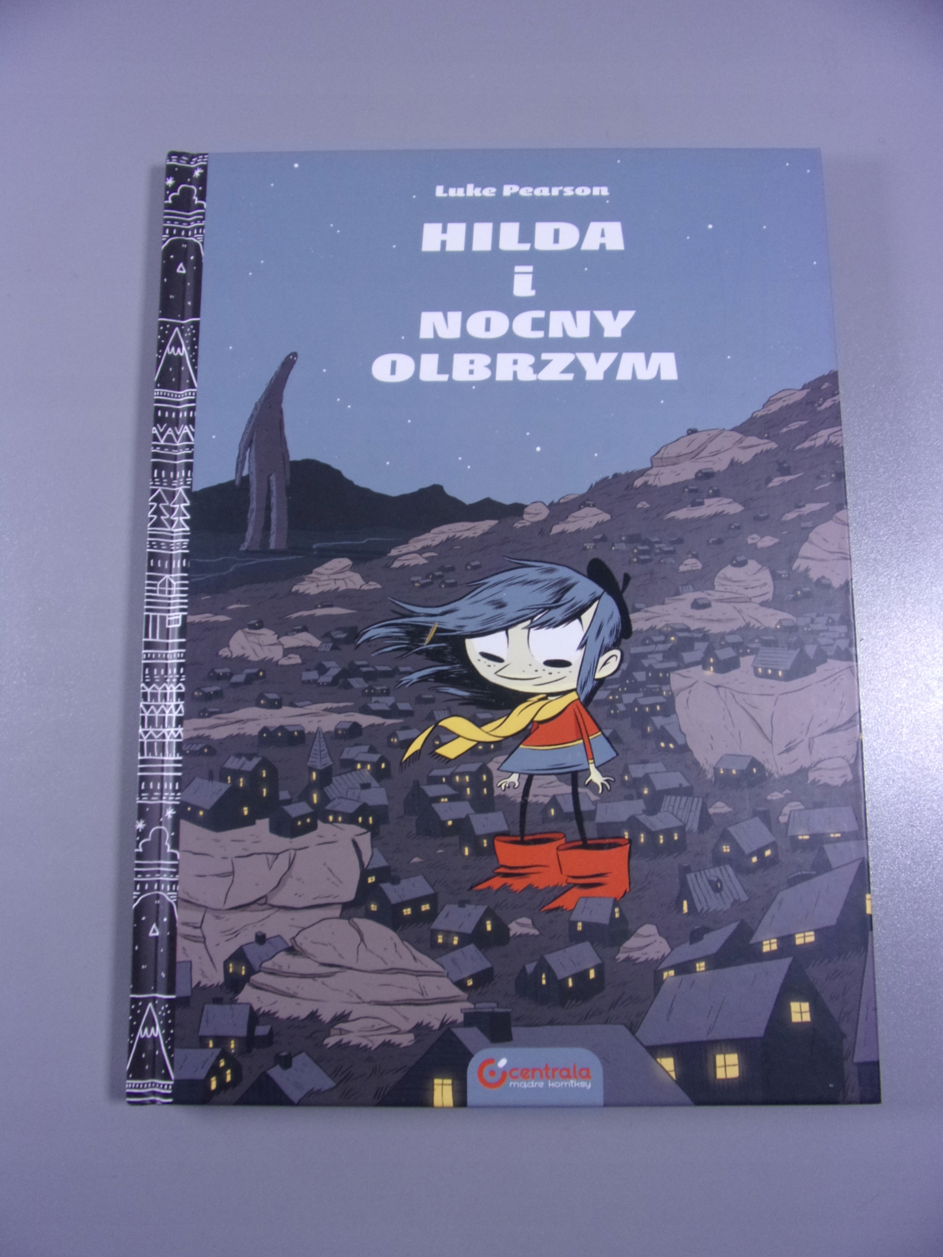 HILDA I NOCNY OLBRZYM wyd. I 2018 r.