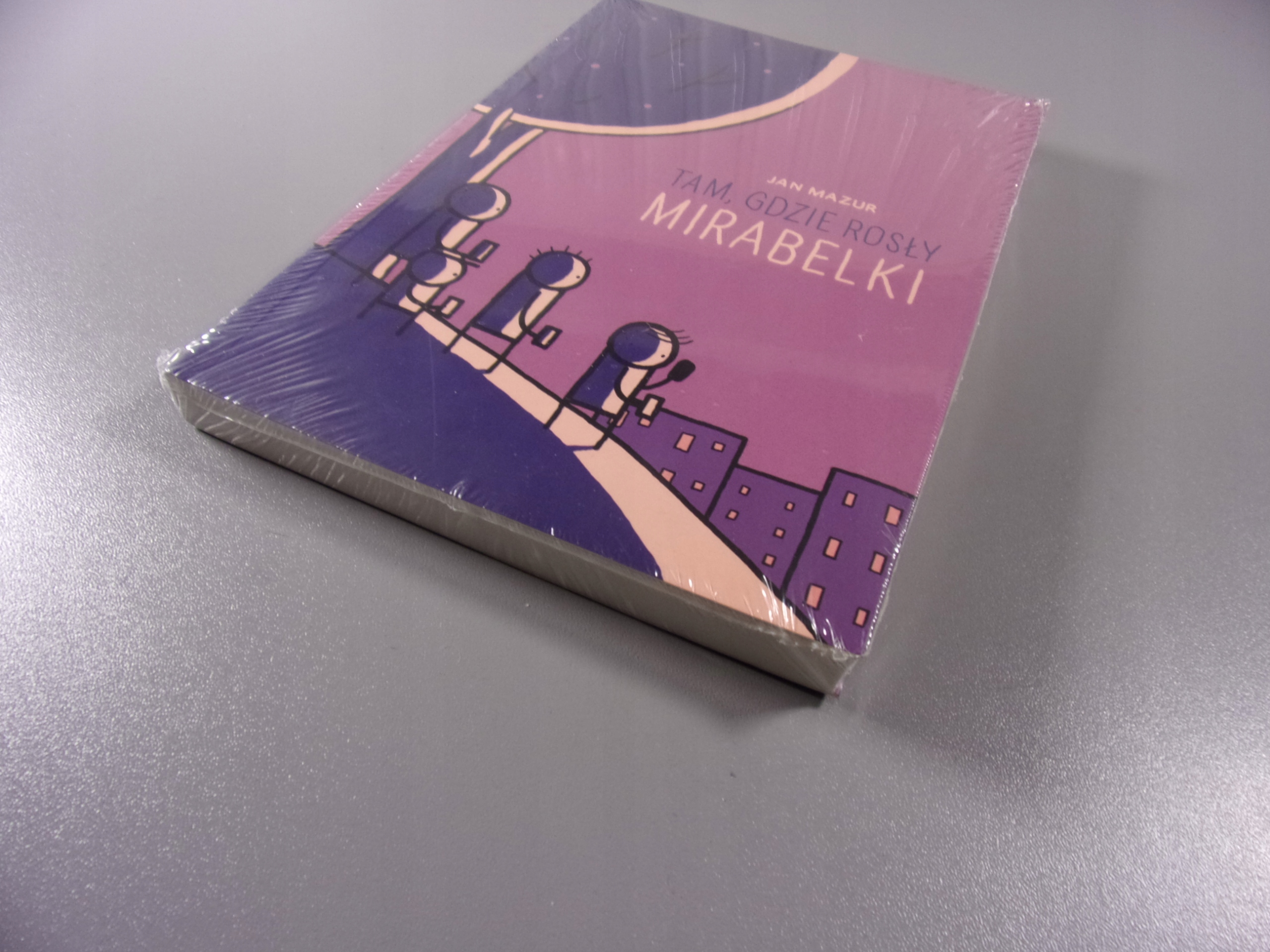 TAM , GDZIE ROSŁY MIRABELKI