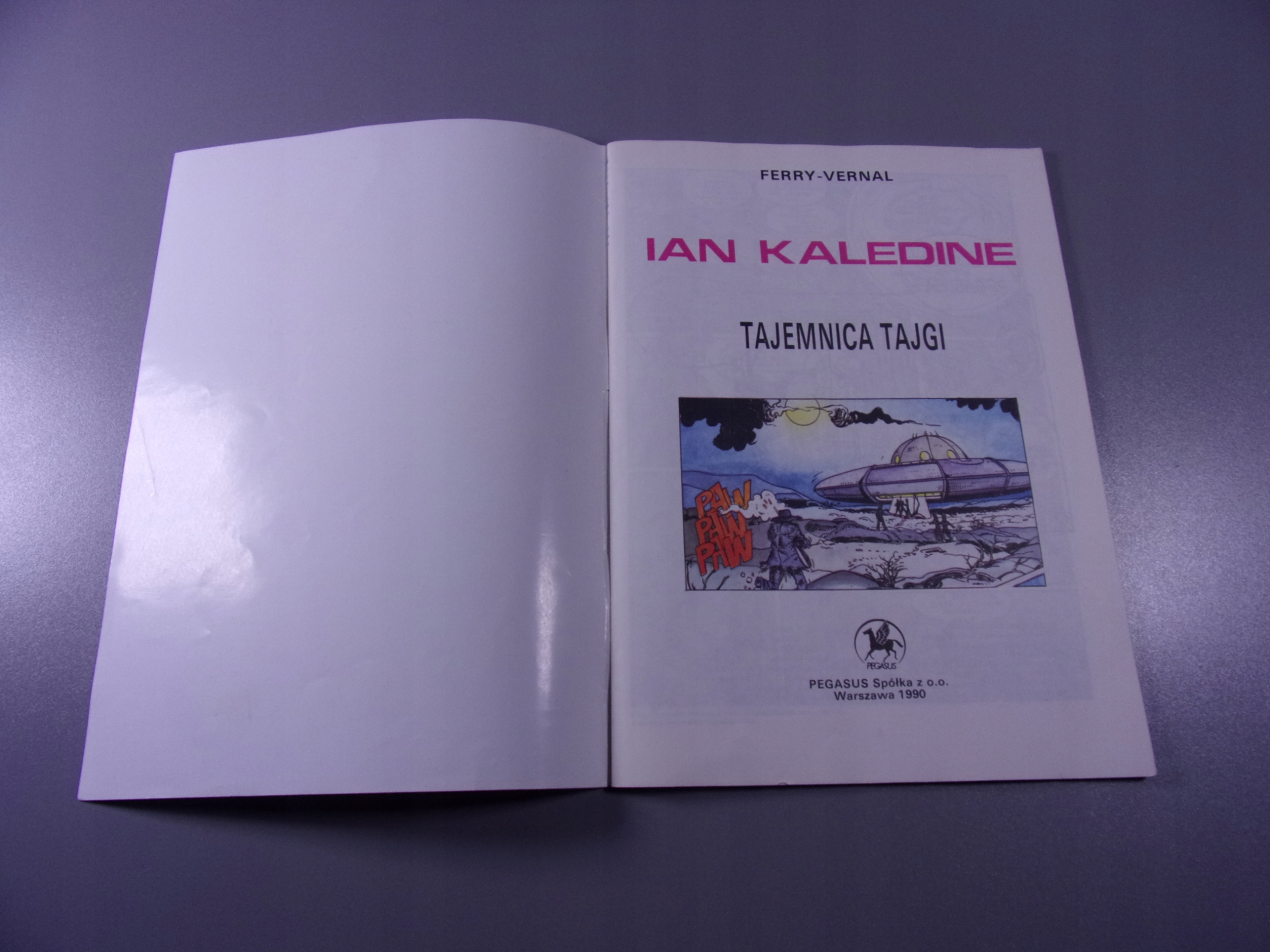 JAN KALEDINE TAJEMNICA TAJGI wyd. I PEGASUS 1990 r.