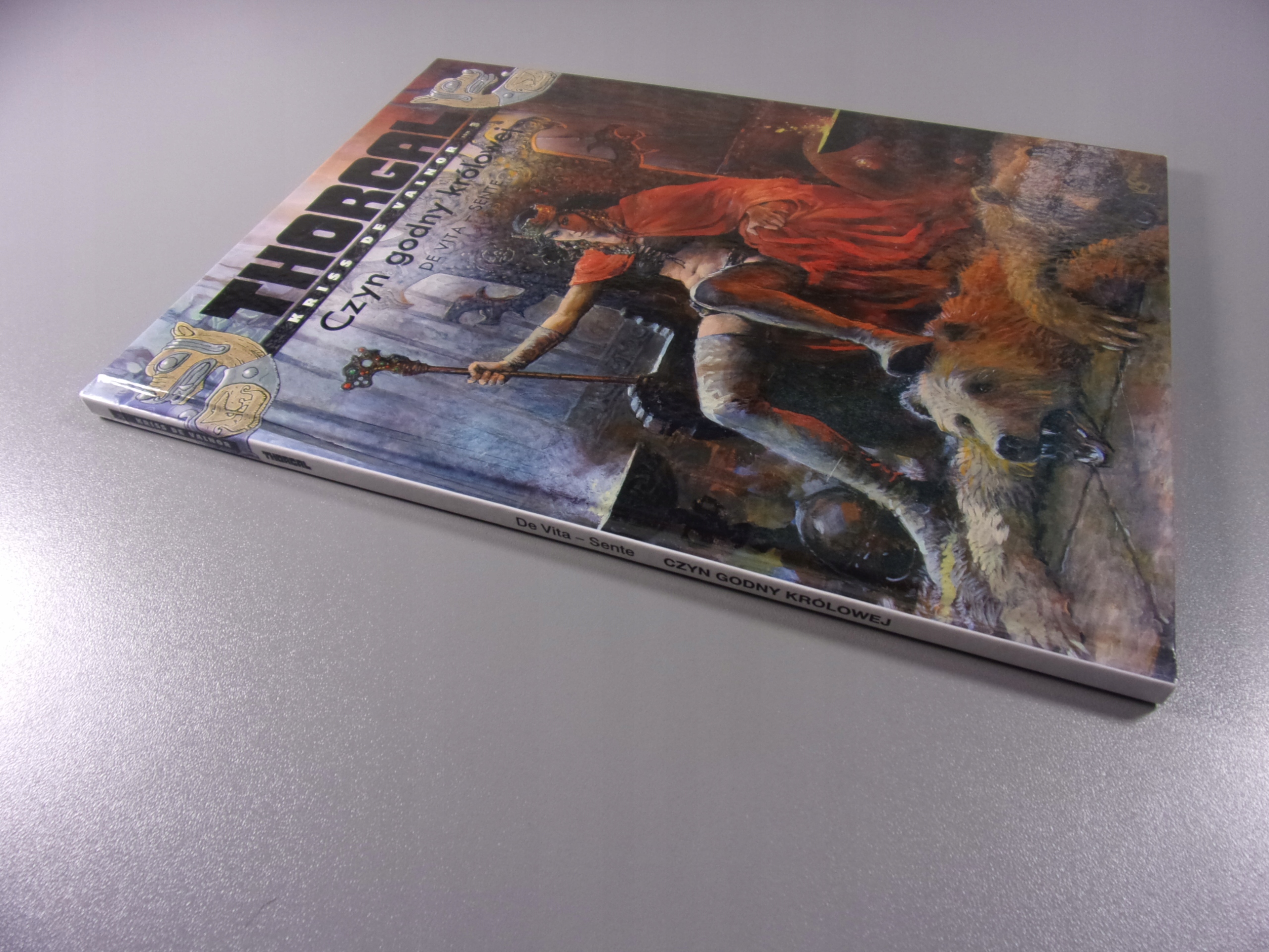 THORGAL KRISS DE VALNOR 3. CZYN GODNY KRÓLOWEJ wyd. I 2012 r twarda okładka