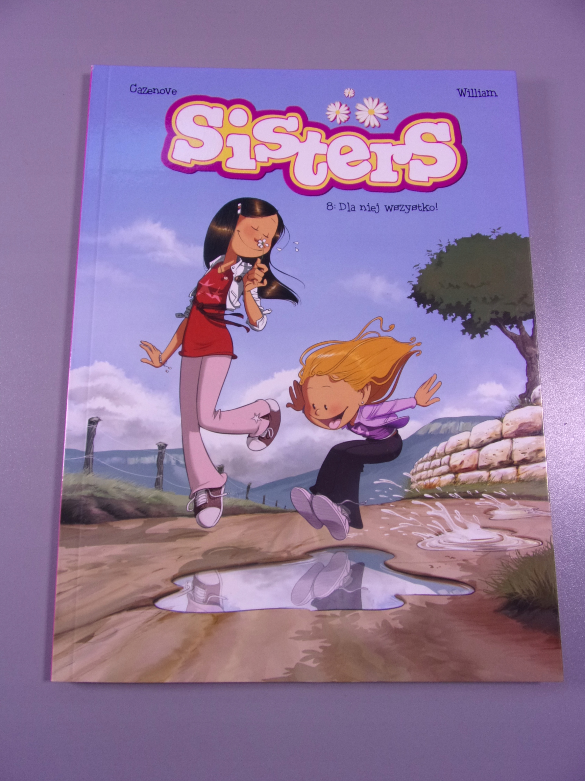 SISTERS 8. DLA NIEJ WSZYSTKO 2022 r.