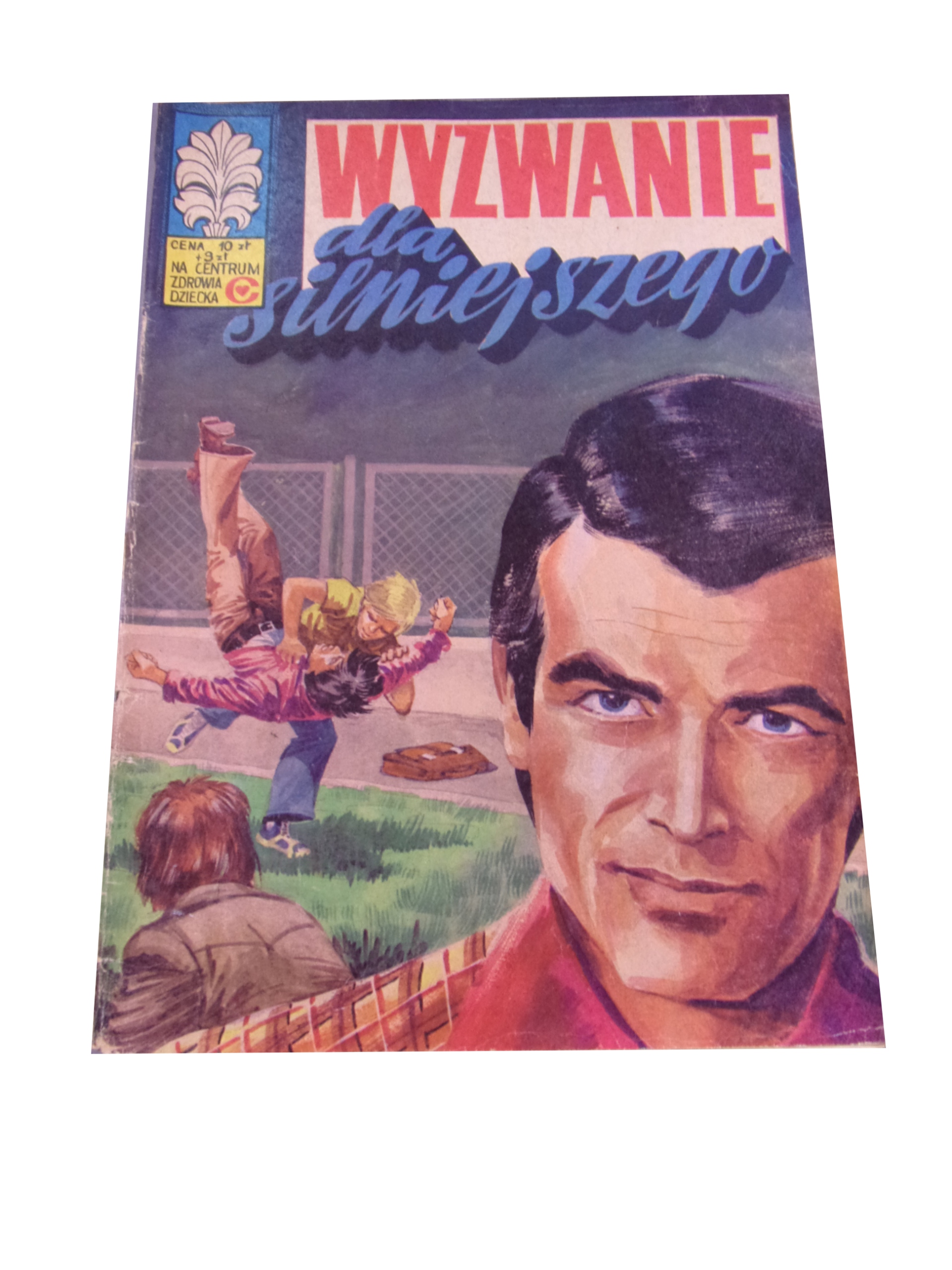 KAPITAN ŻBIK WYZWANIE DLA SILNIEJSZEGO 1978 r.