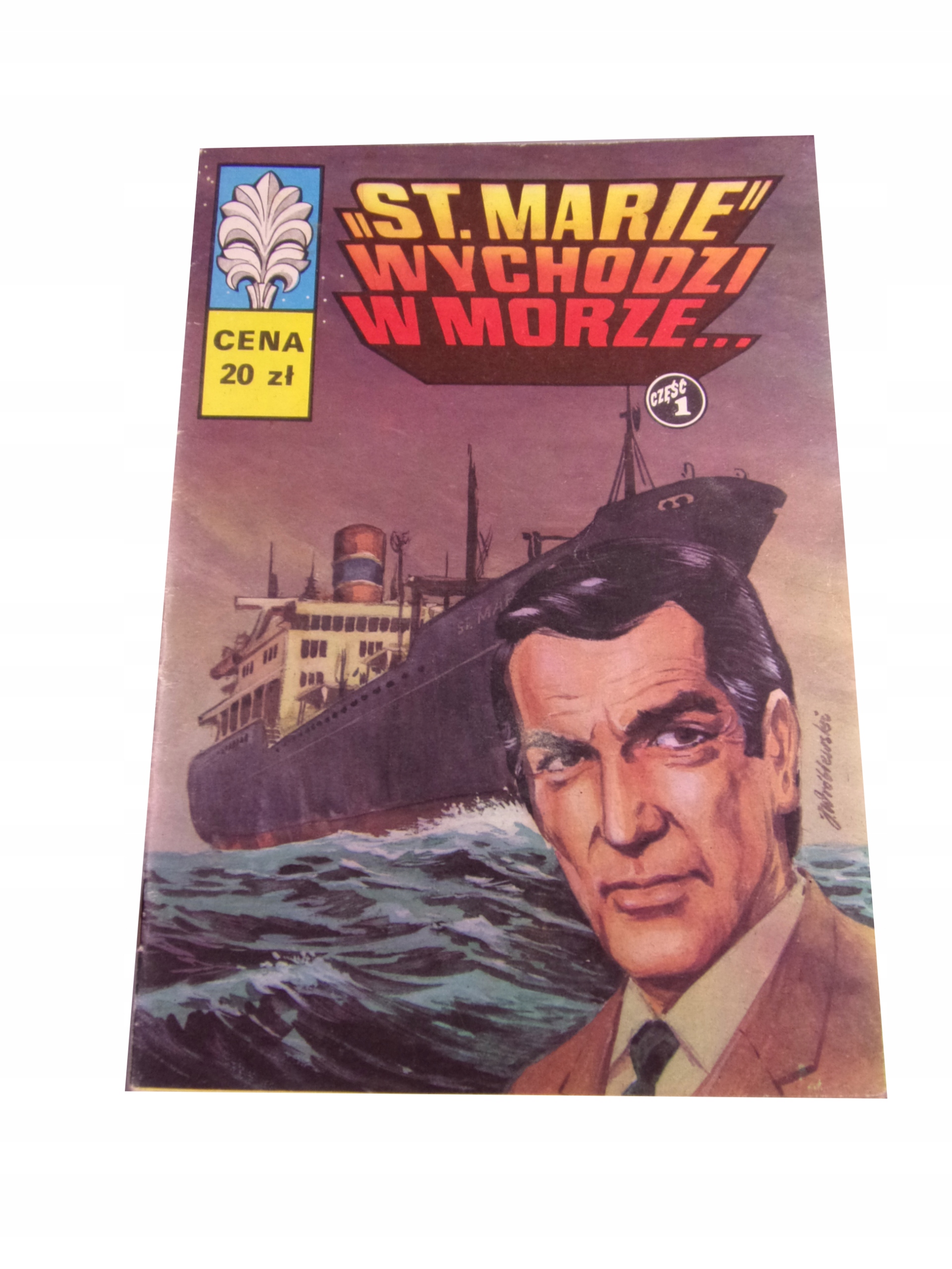 ŻBIK - ST. MARIA WYCHODZI W MORZE 1982 r. wyd. I