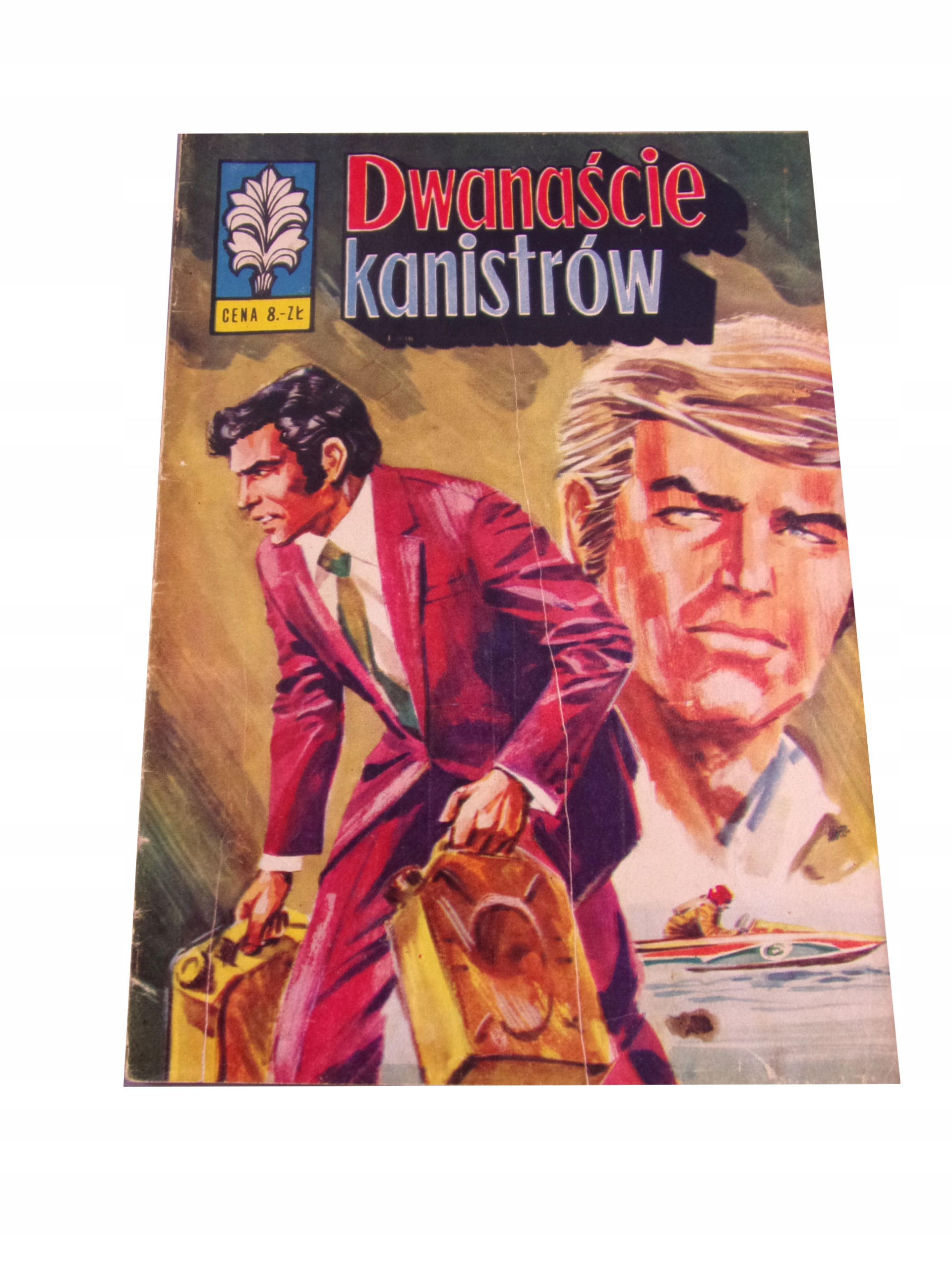 KAPITAN ŻBIK DWANAŚCIE KANISTRÓW 1974 r. wyd. I