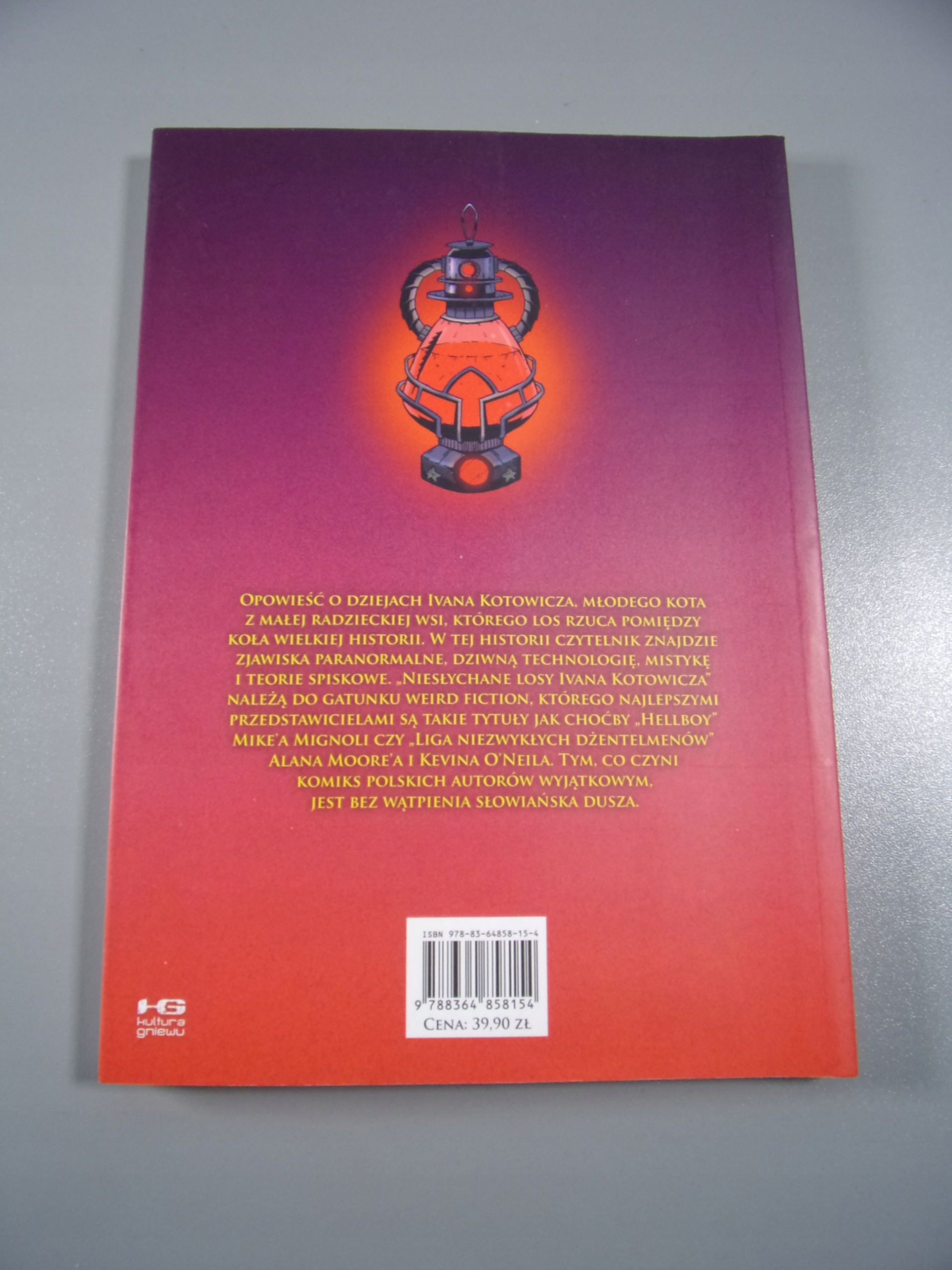 NIESŁYCHANE LOSY IVANA KOTOWICZA wyd. I 2015 r.