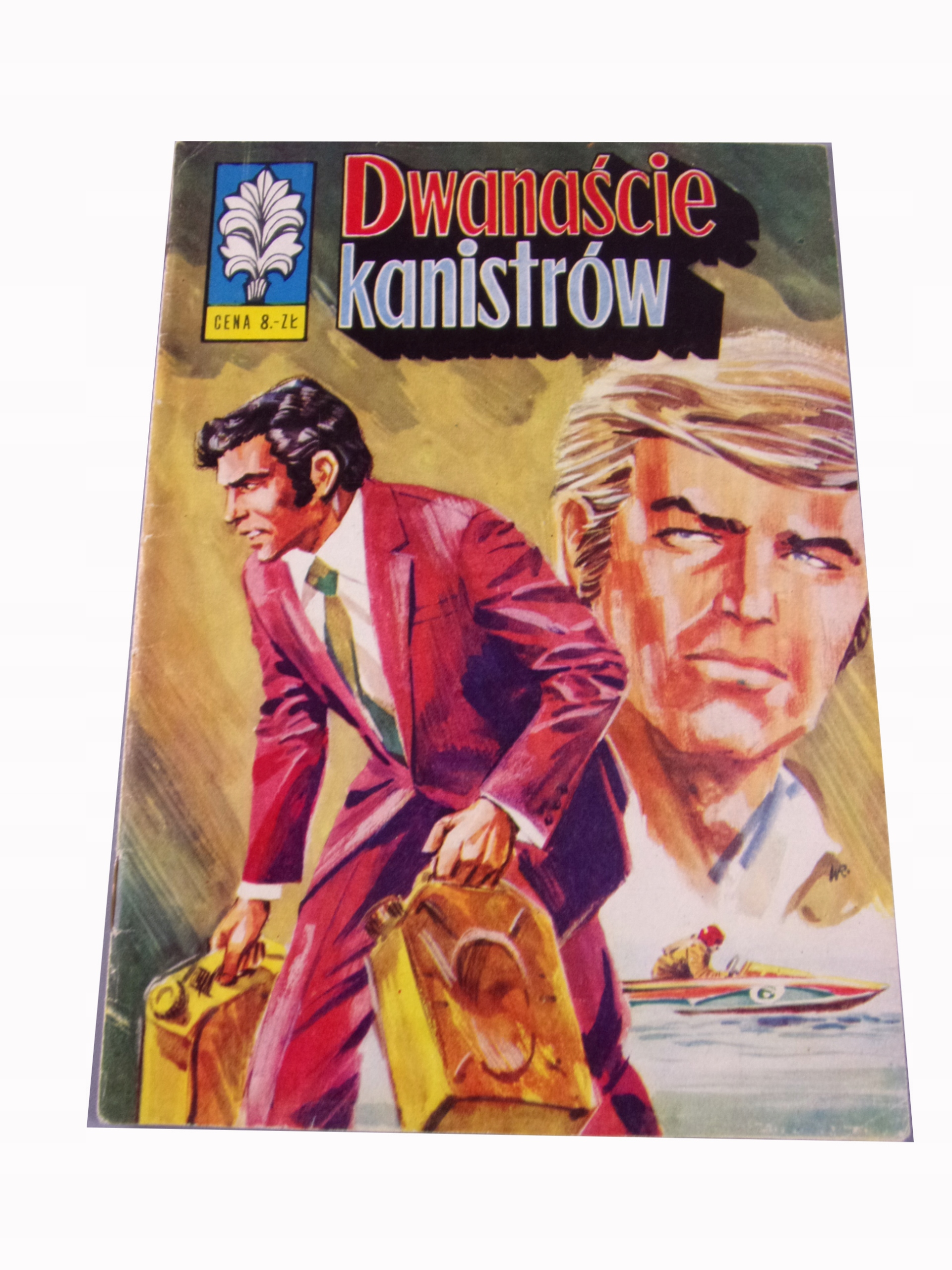 KAPITAN ŻBIK DWANAŚCIE KANISTRÓW wydanie I 1974 r.