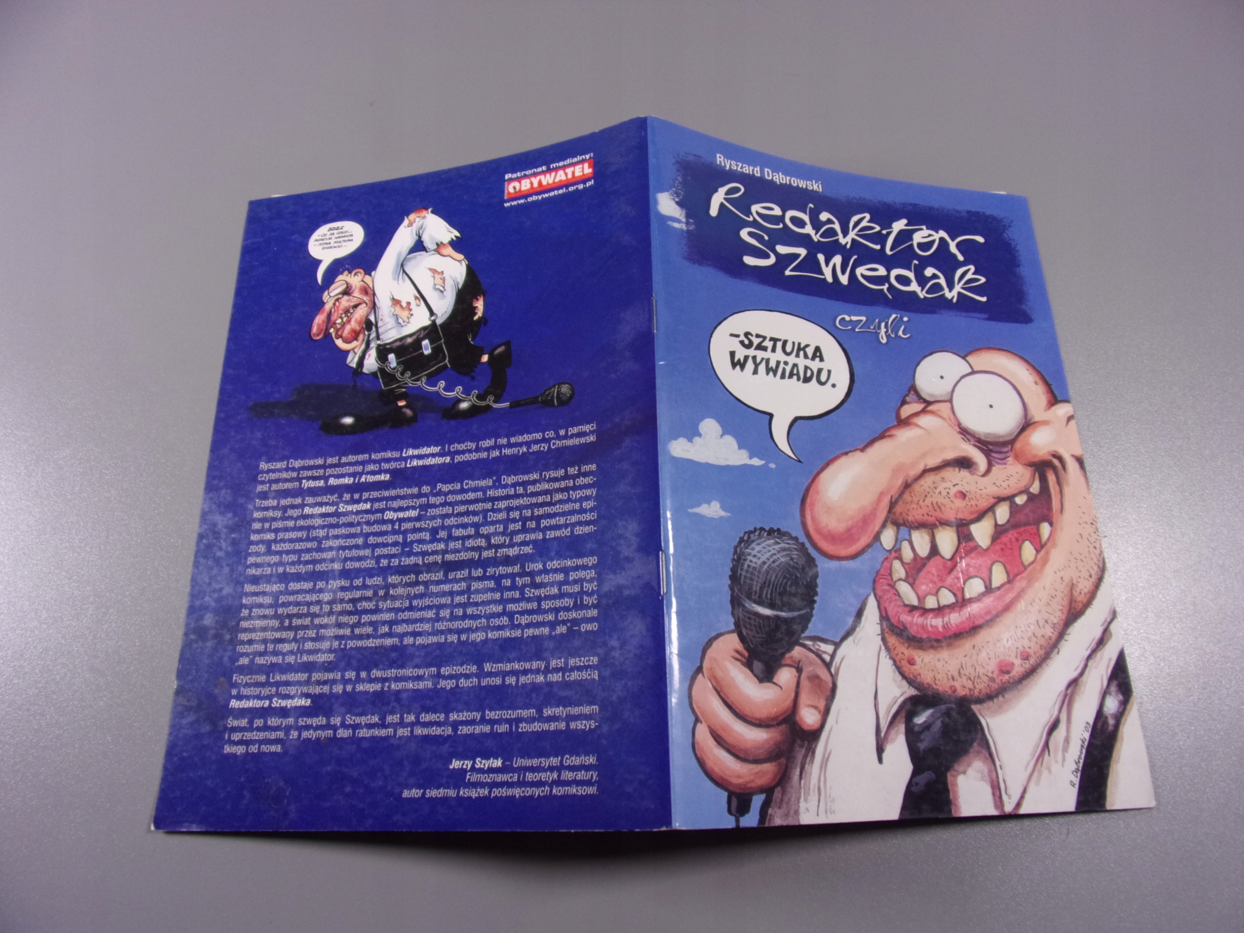 REDAKTOR SZWĘDAK CZYLI SZTUKA WYWIADU wyd. I 2003 r.