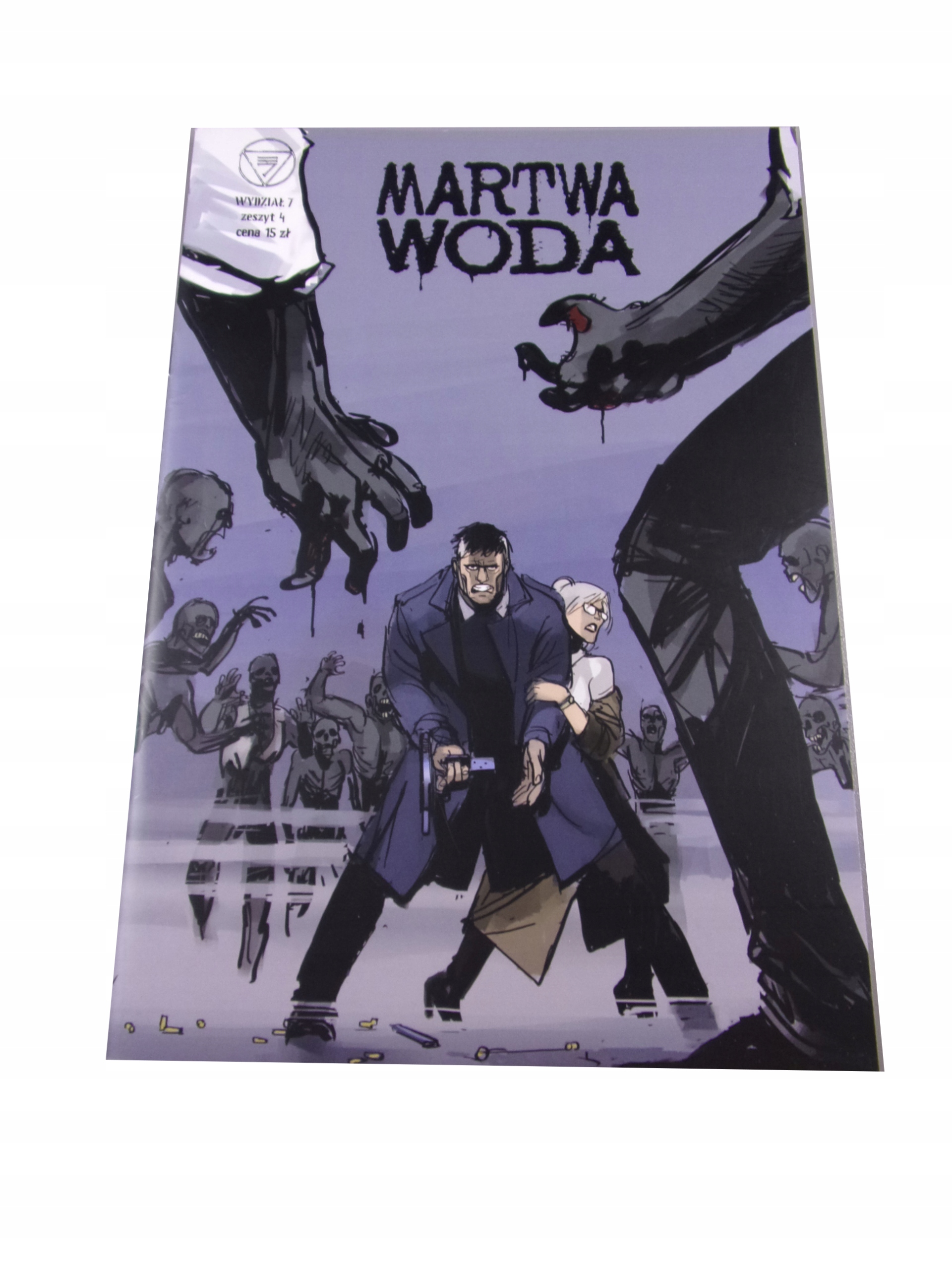 WYDZIAŁ 7 - #4. MARTWA WODA