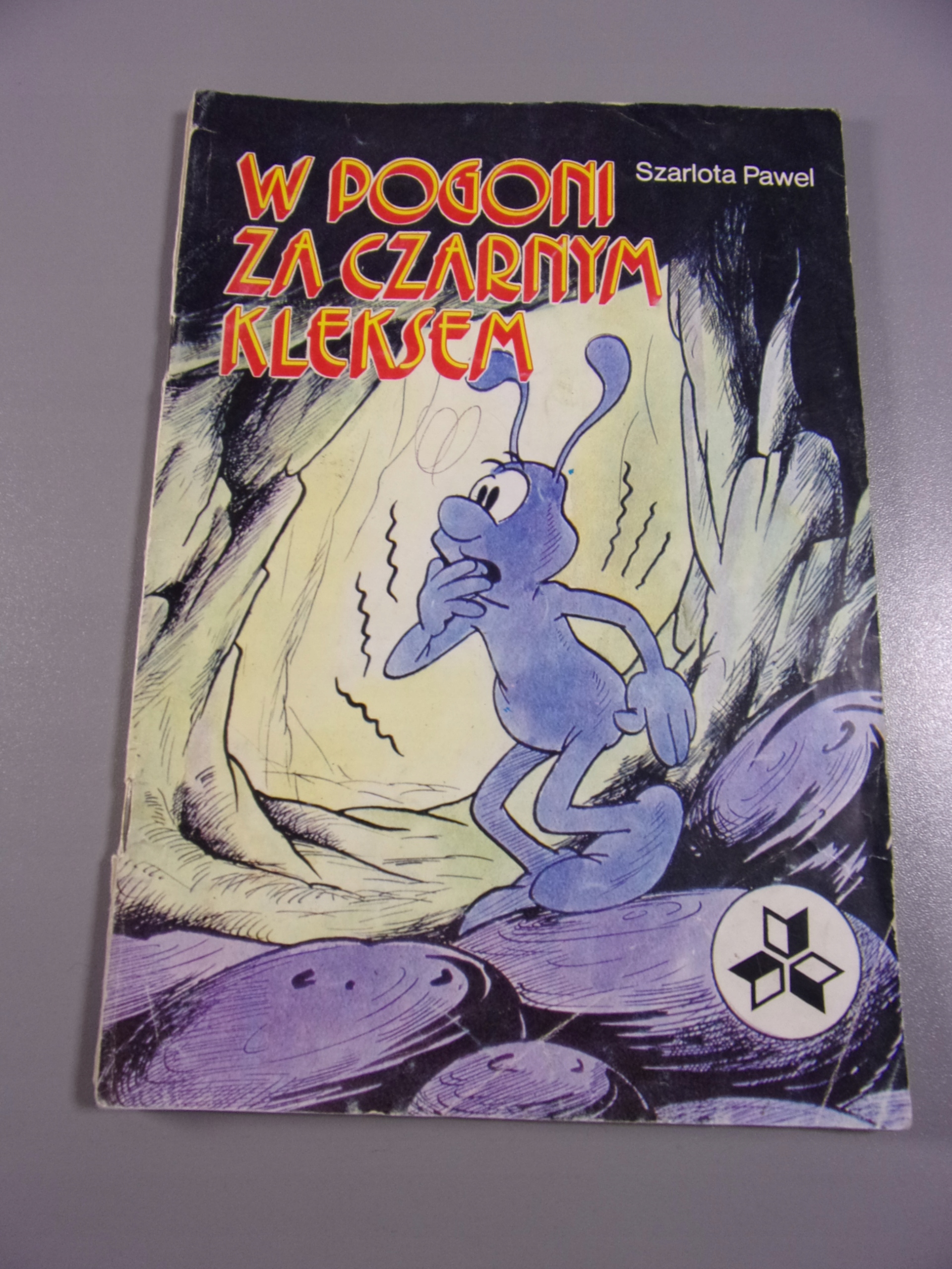 KLEKS W POGONI ZA CZARNYM KLEKSEM 1989 r. wyd. I