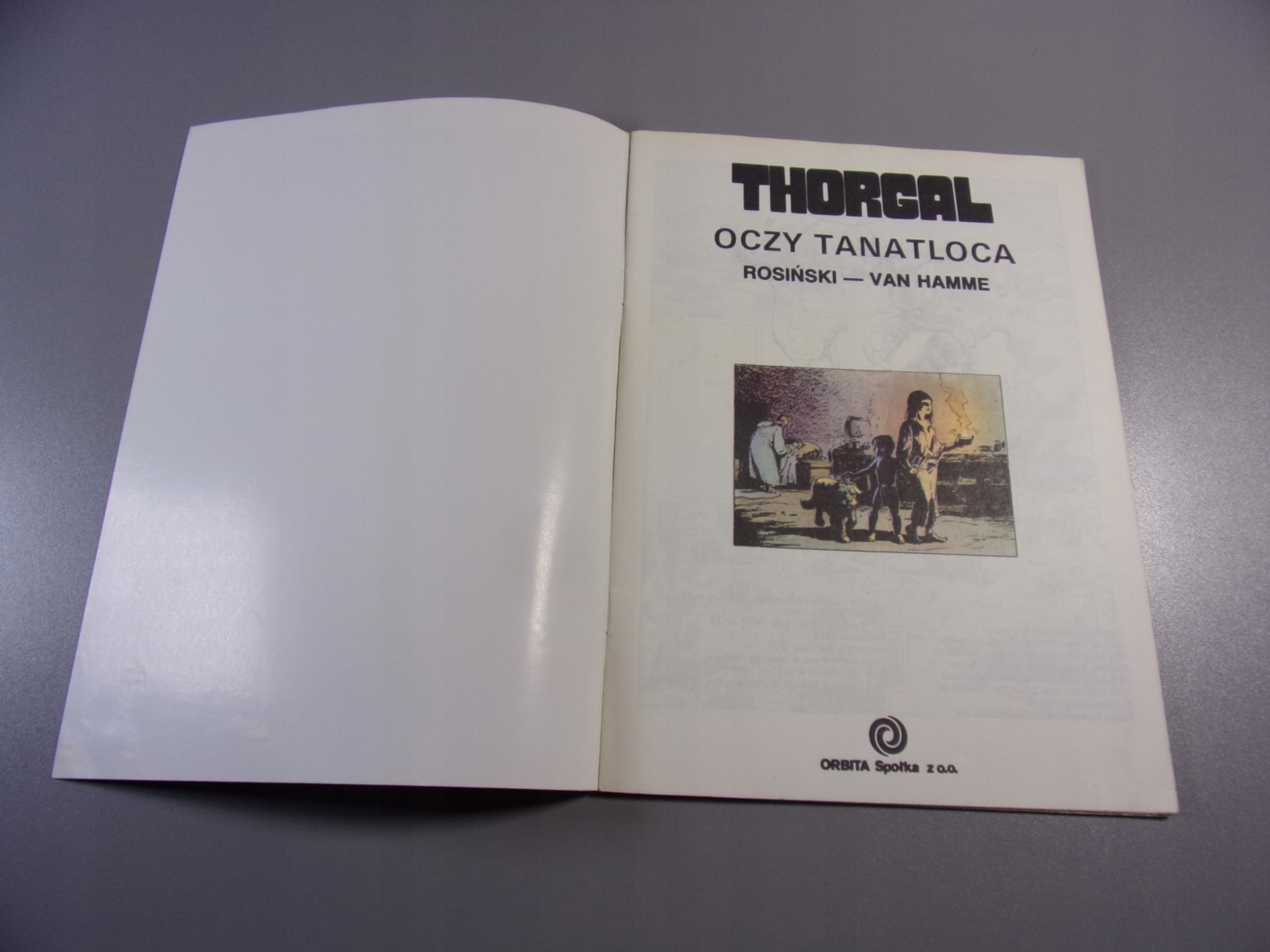 THORGAL OCZY TANATLOCA wyd. I 1989 r. ORBITA