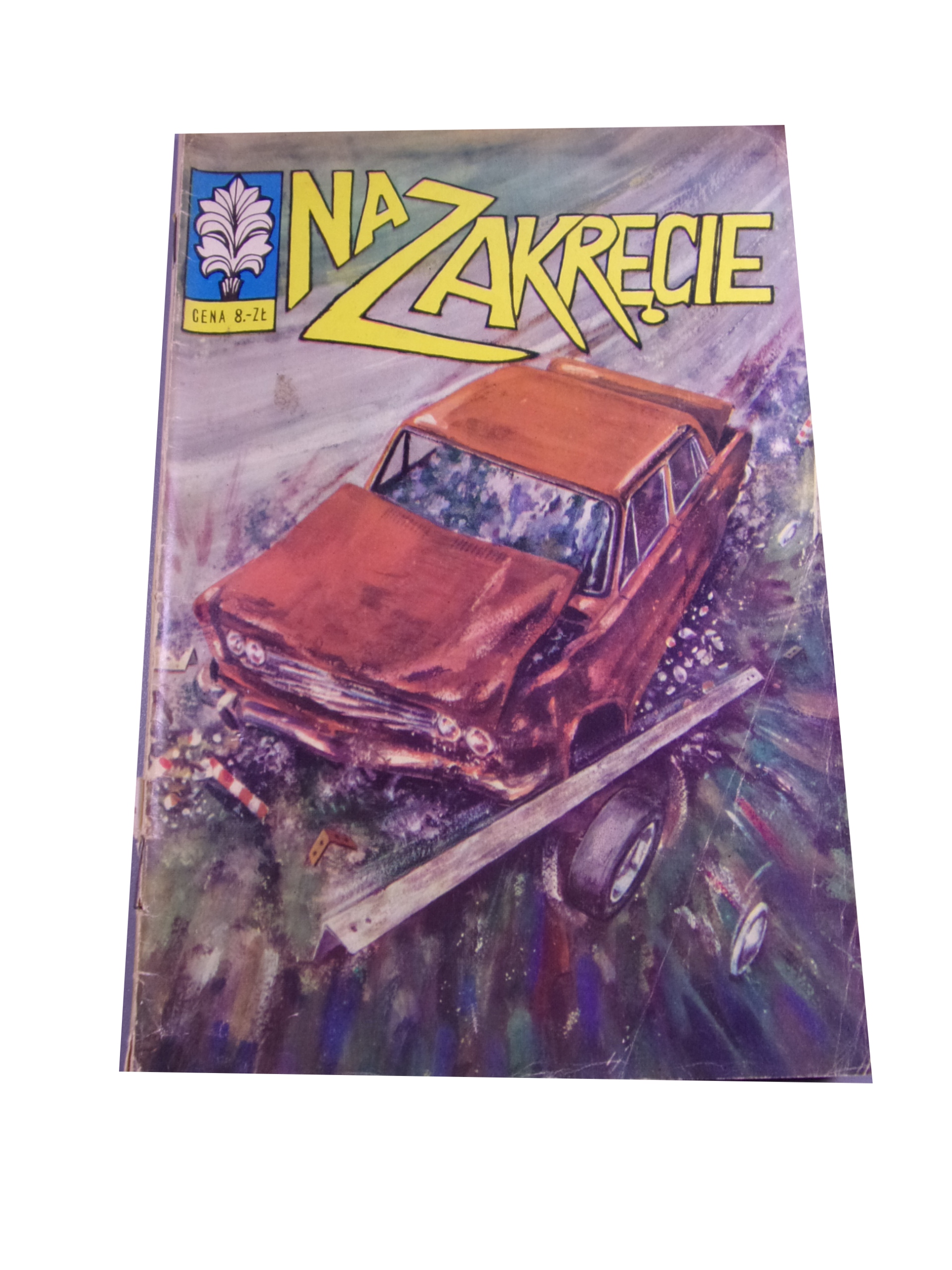 KAPITAN ŻBIK NA ZAKRĘCIE 1973 r. wyd. I