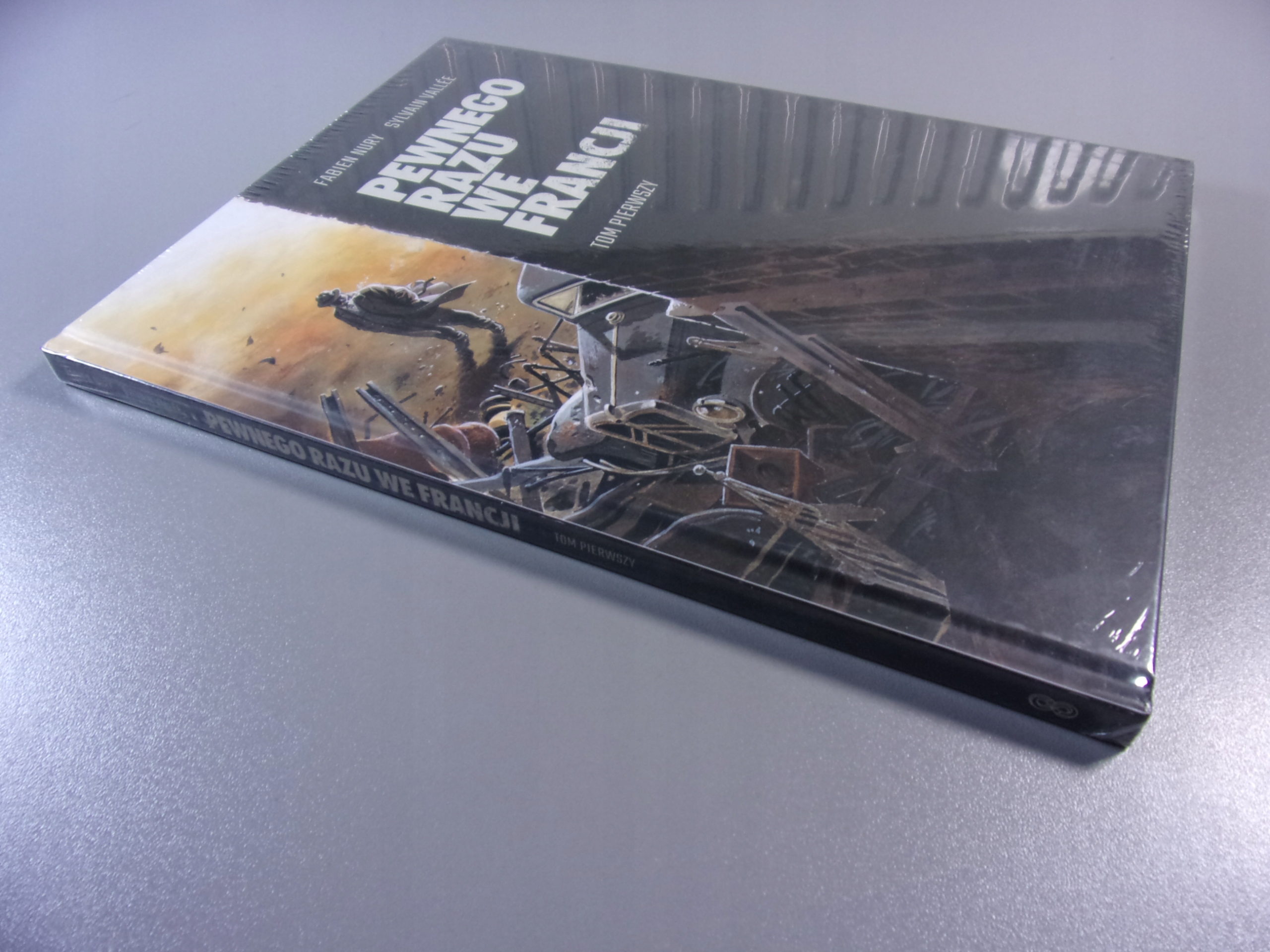 PEWNEGO RAZU WE FRANCJI tom pierwszy