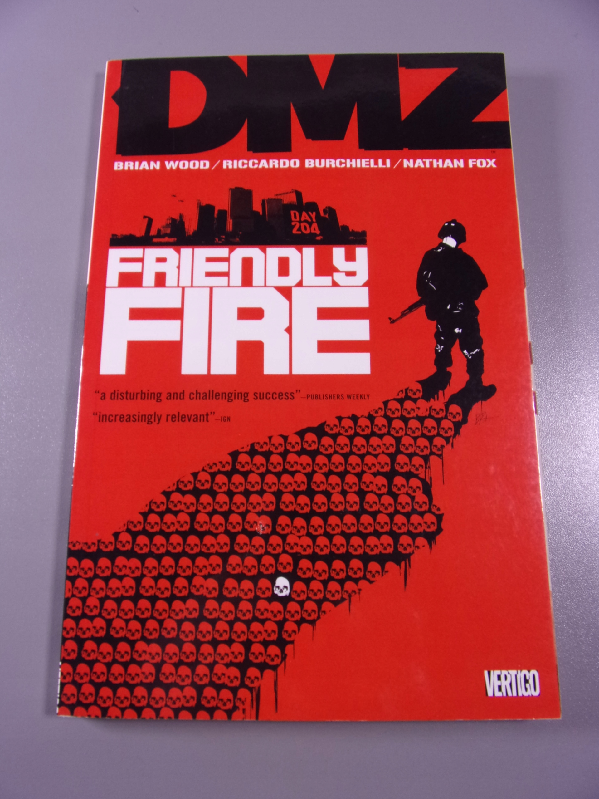 DMZ: FRIENDLY FIRE 2008 r. wyd. anglojęzyczne
