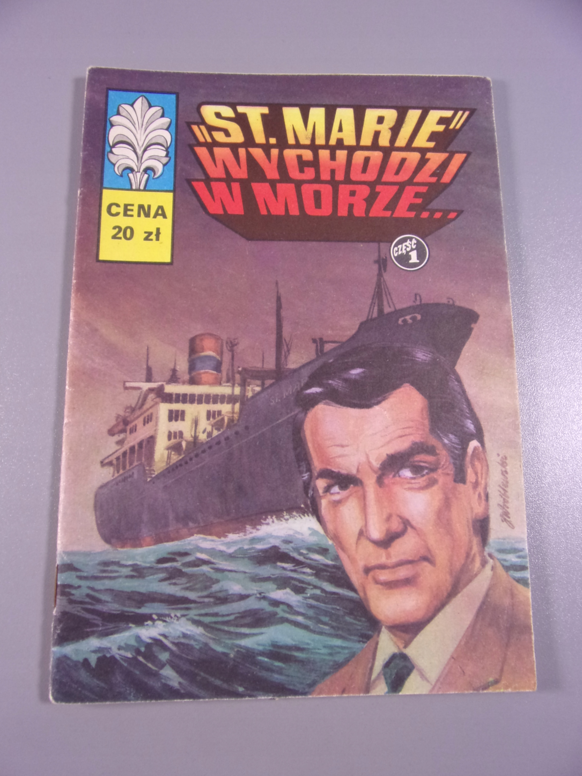 KAPITAN ŻBIK ST. MARIA WYCHODZI W MORZE wydanie I 1982 r.