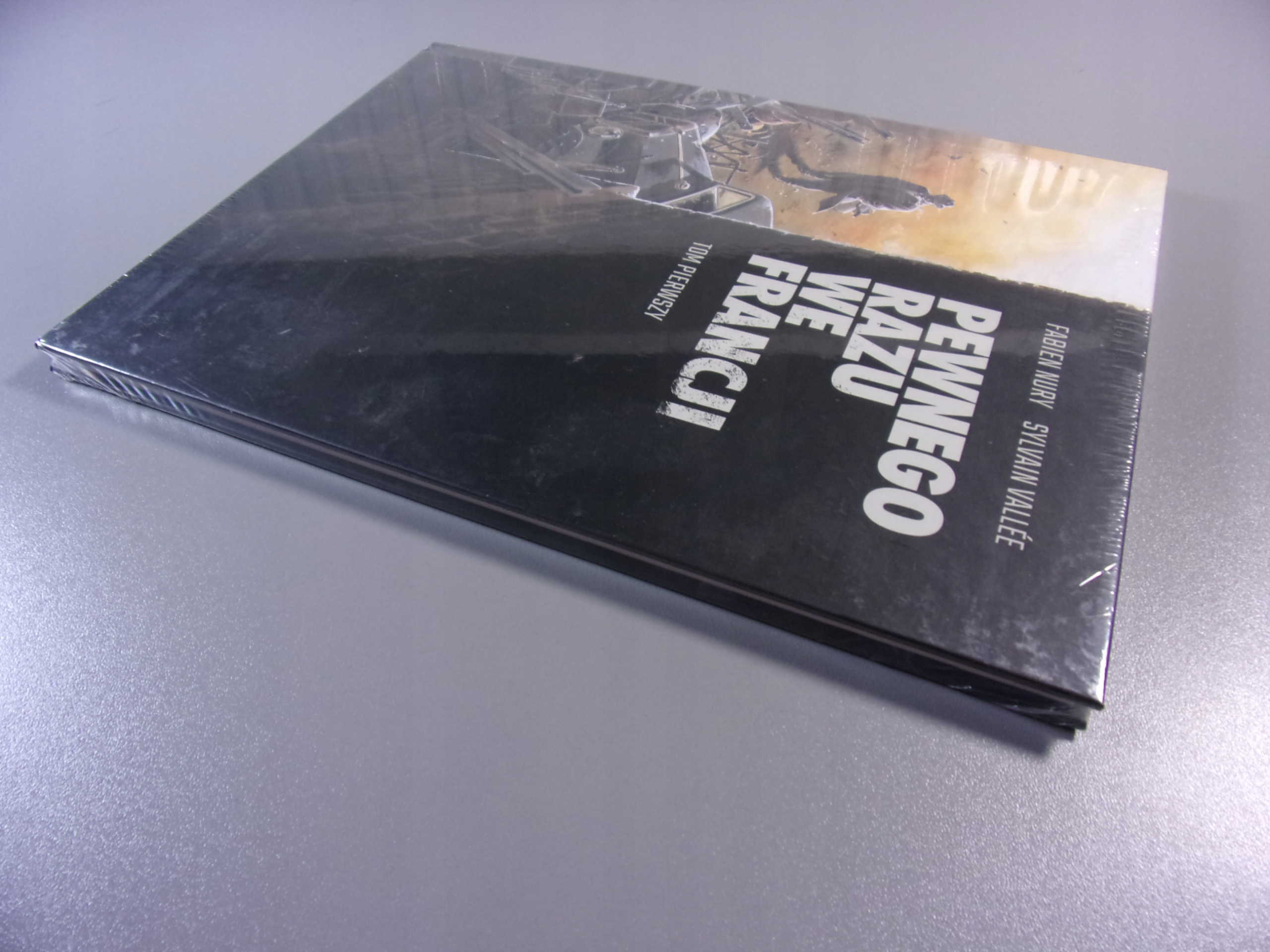 PEWNEGO RAZU WE FRANCJI tom pierwszy