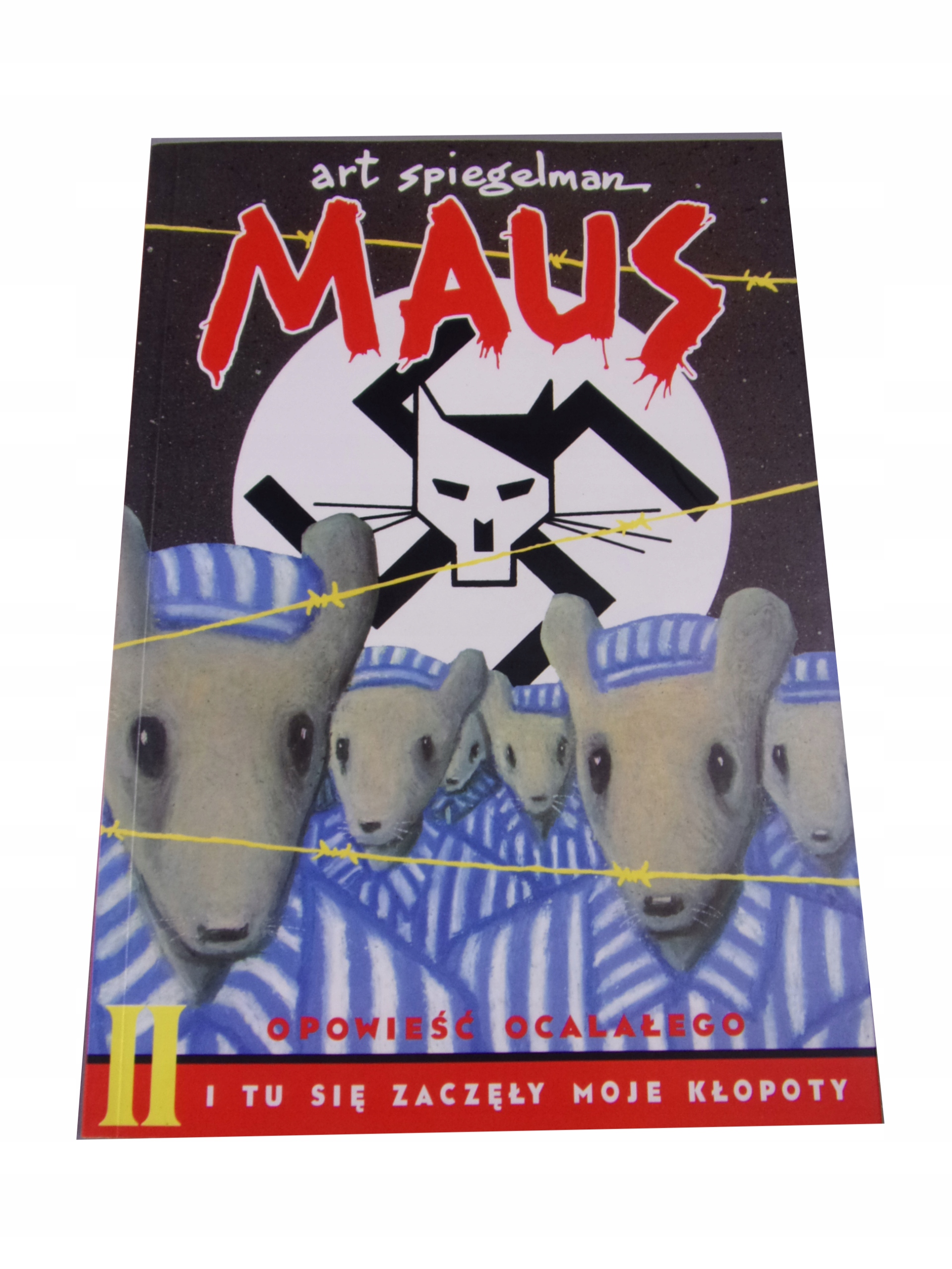 MAUS II. I TU SIĘ ZACZĘŁY MOJE KŁOPOTY wyd. I 2001 r