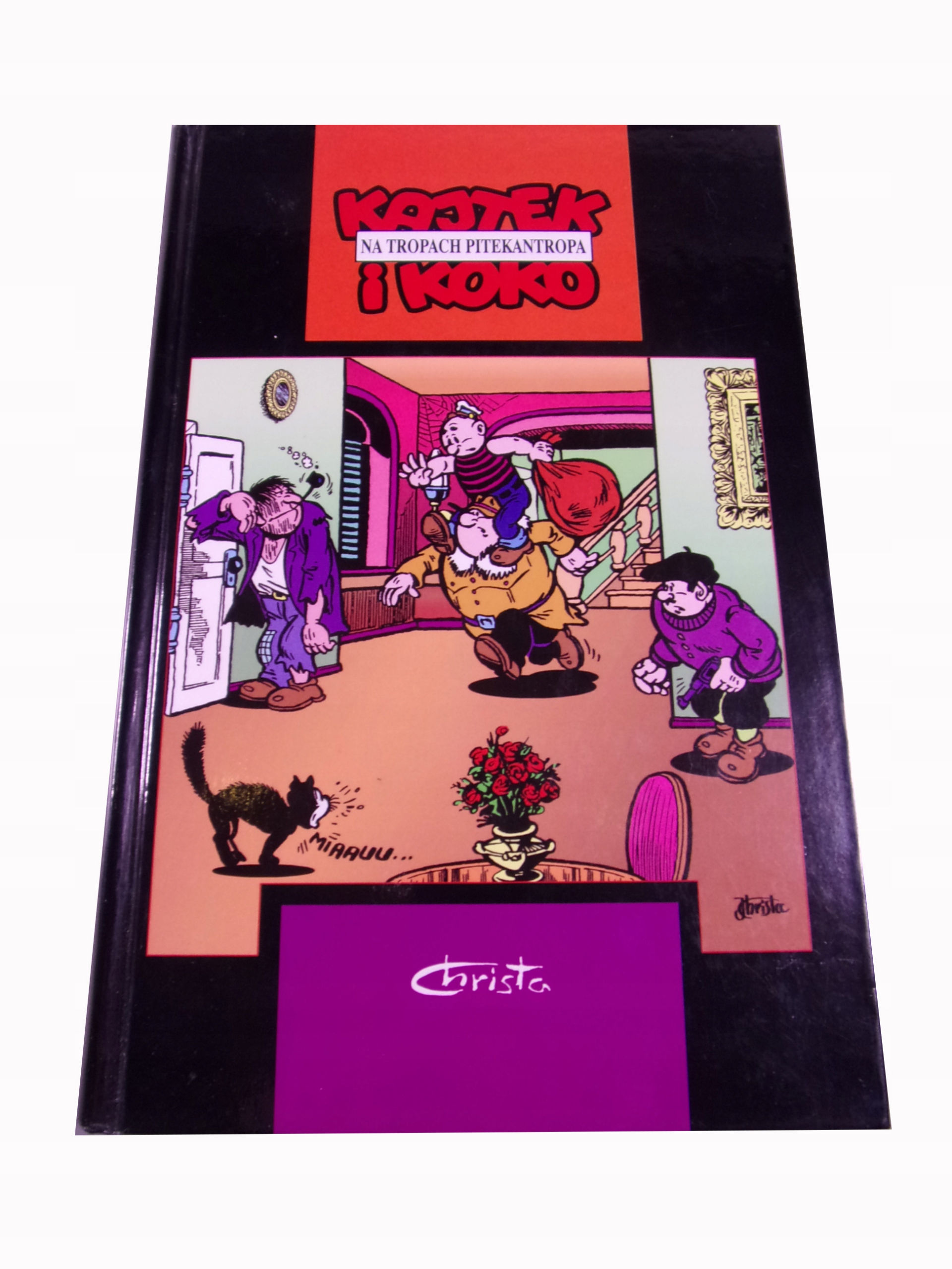 KAJTEK i KOKO NA TROPACH PITEKANTROPA wydanie zbiorcze 2012 r.