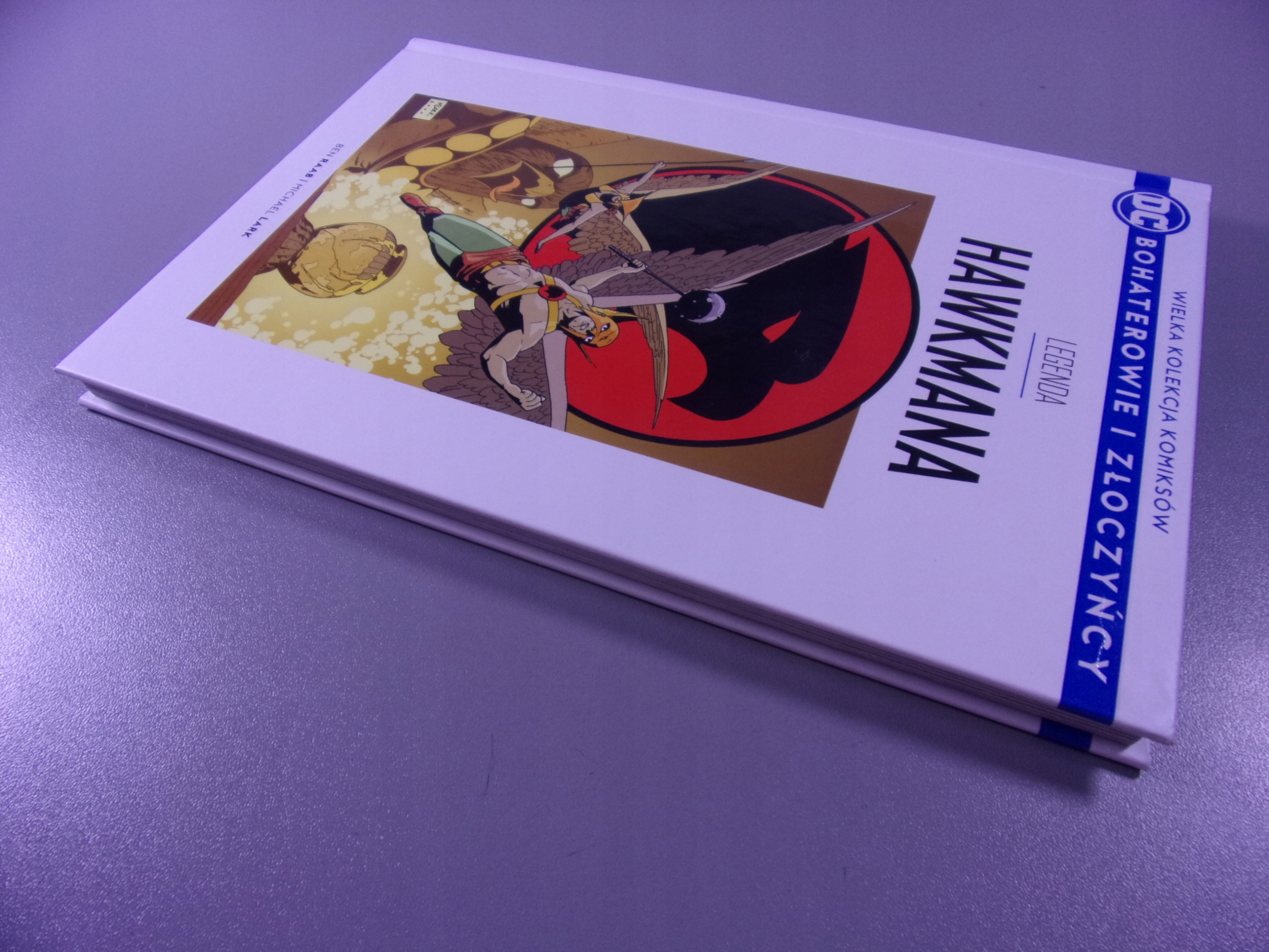 BOHATEROWIE i ZŁOCZYŃCY 13. LEGENDA HAWKMANA