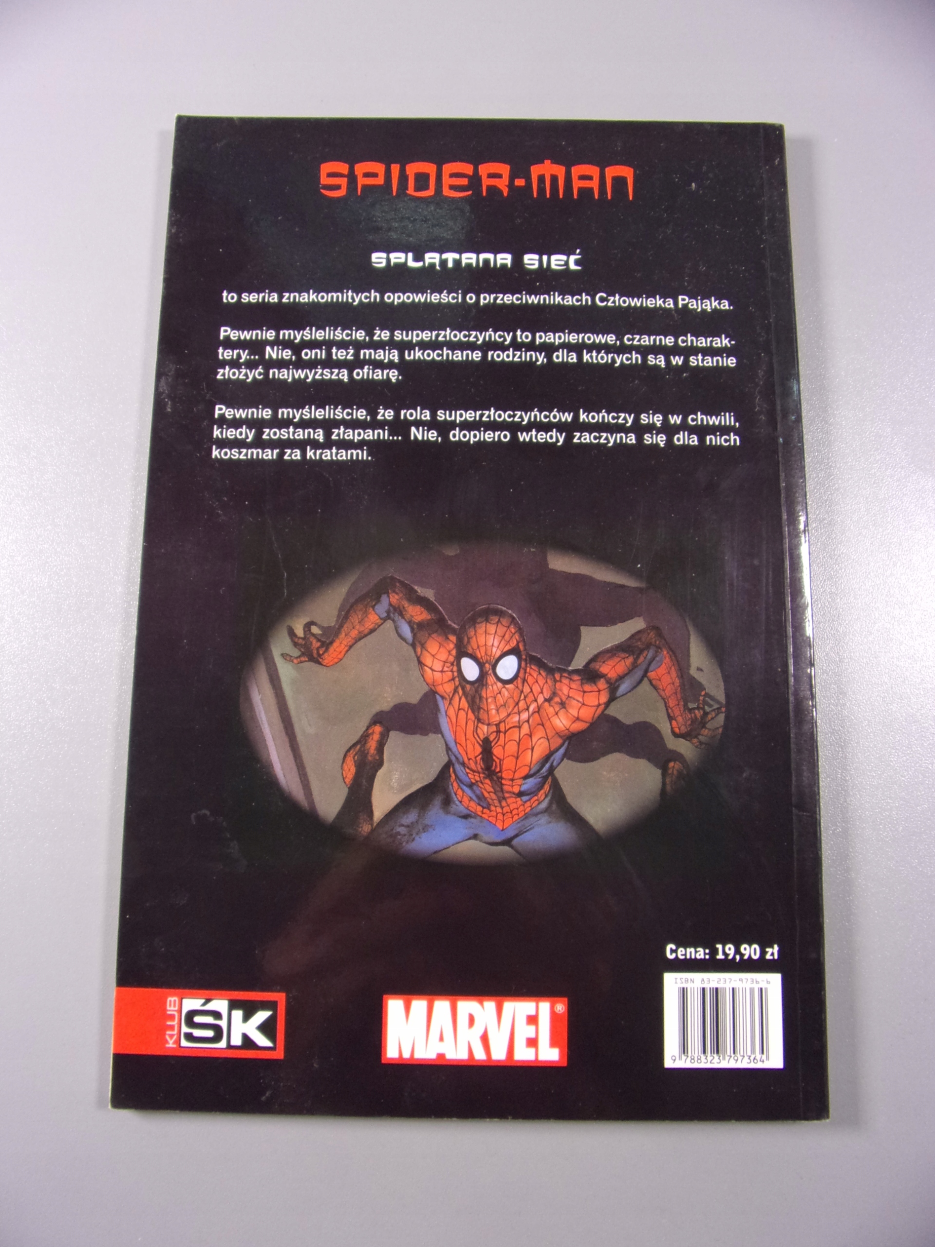 SPIDER-MAN SPLĄTANA SIEĆ 1. ZŁAMANE SERCE 2003 r.