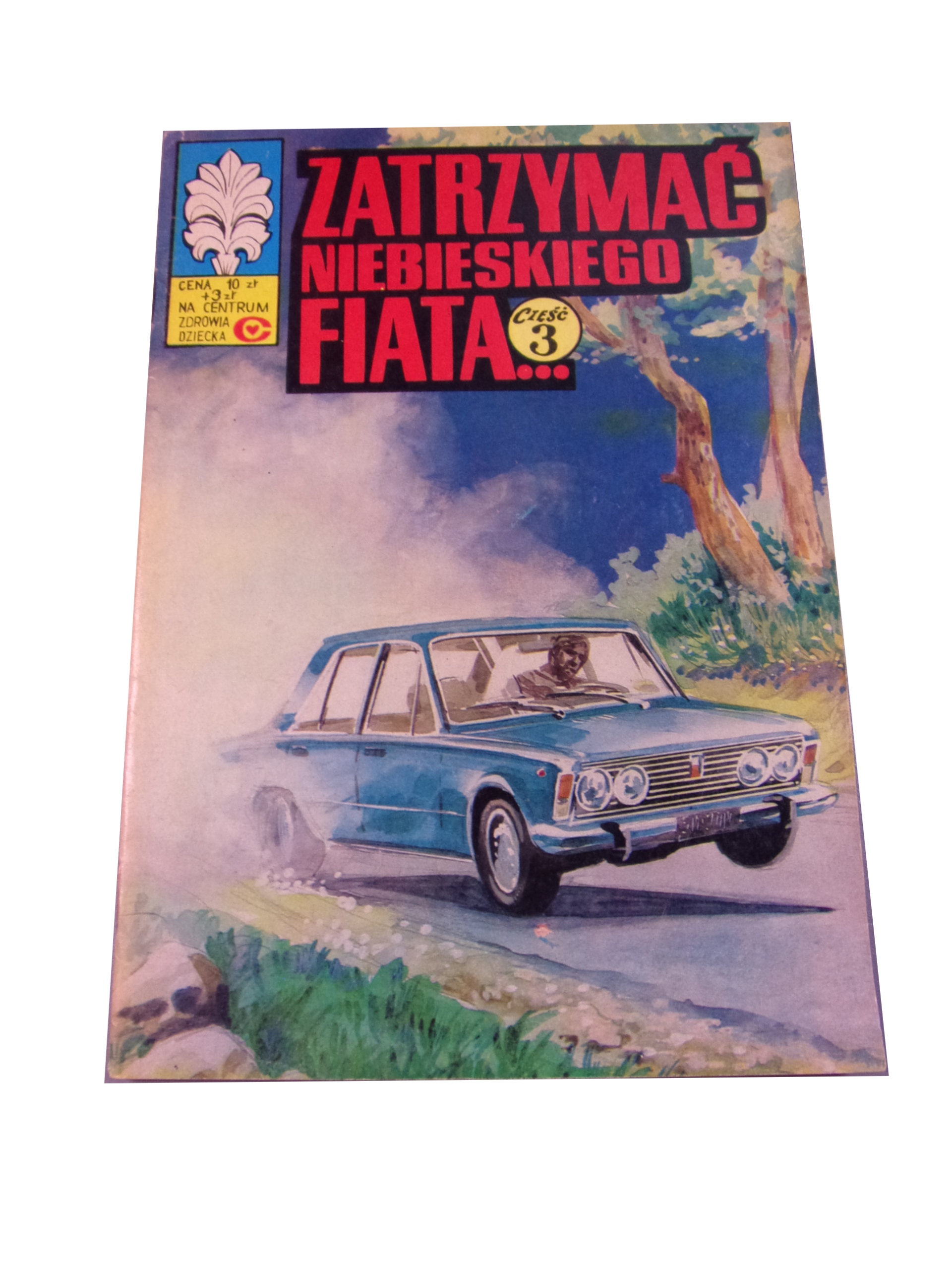 KAPITAN ŻBIK ZATRZYMAĆ NIEBIESKIEGO wyd. I 1980 r.