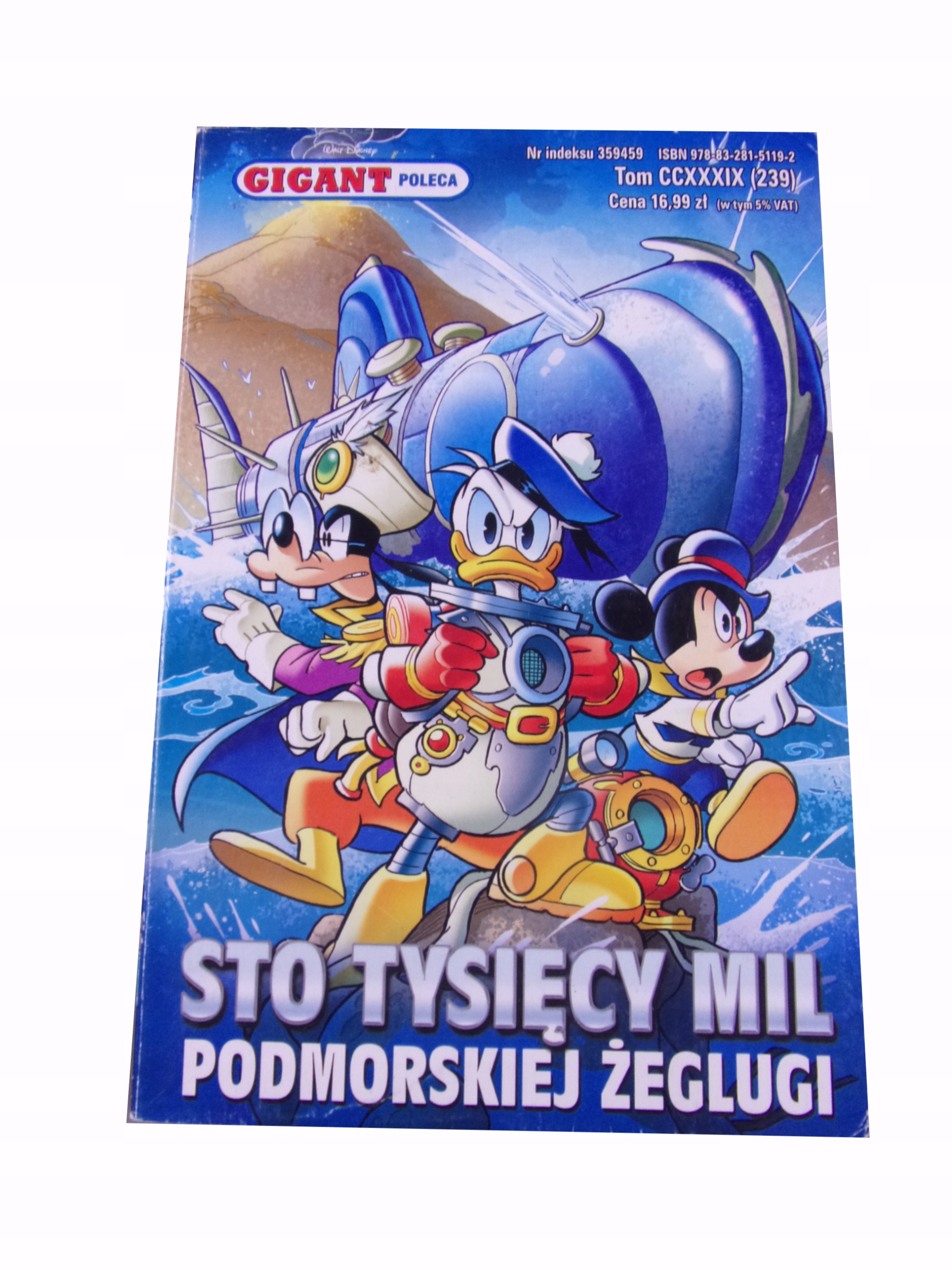 GIGANT POLECA 239. STO TYSIĘCY MIL PODMORSKIEJ ŻEGLUGI