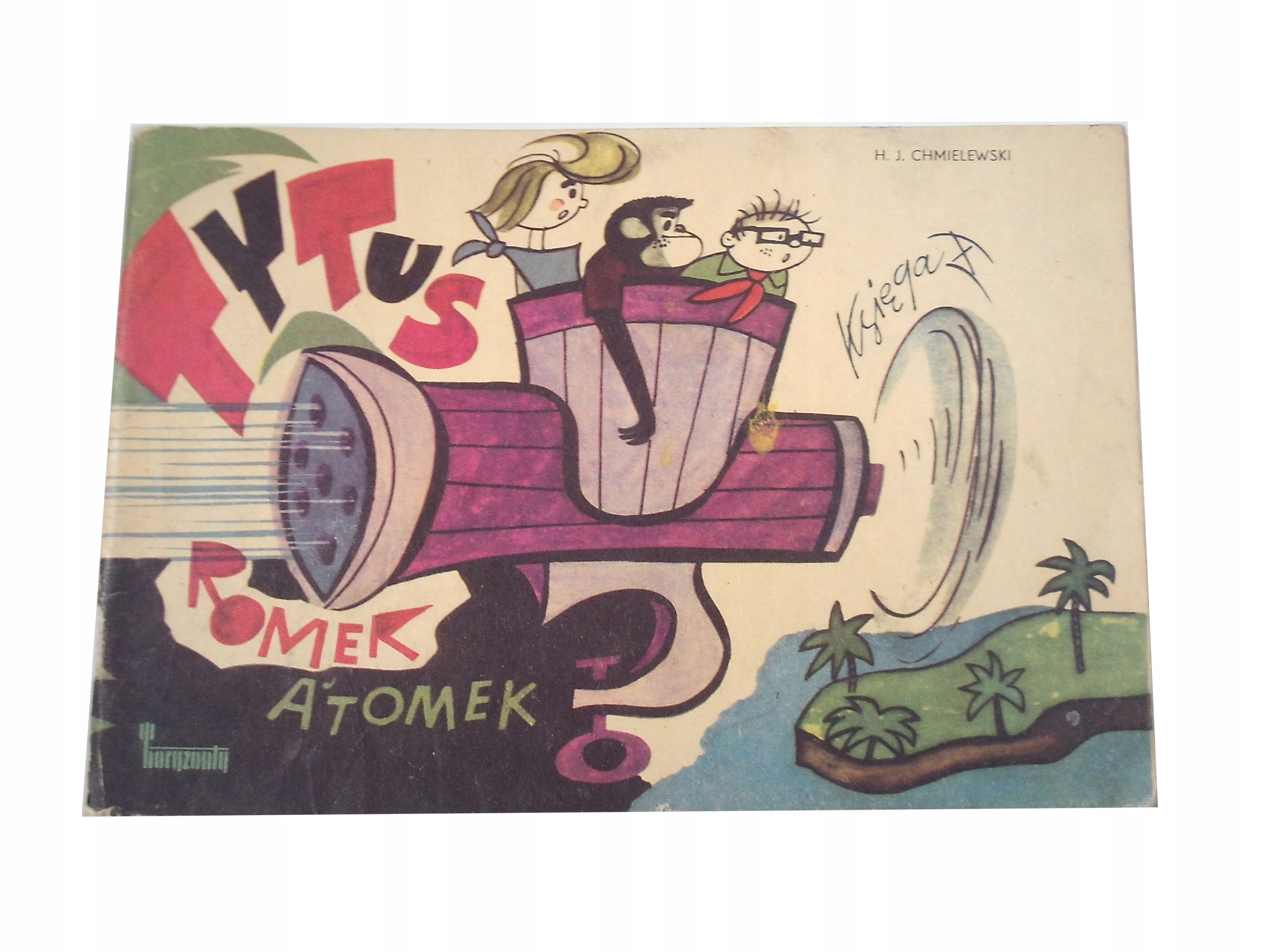 TYTUS księga X wyd. I HORYZONTY 1975 r.