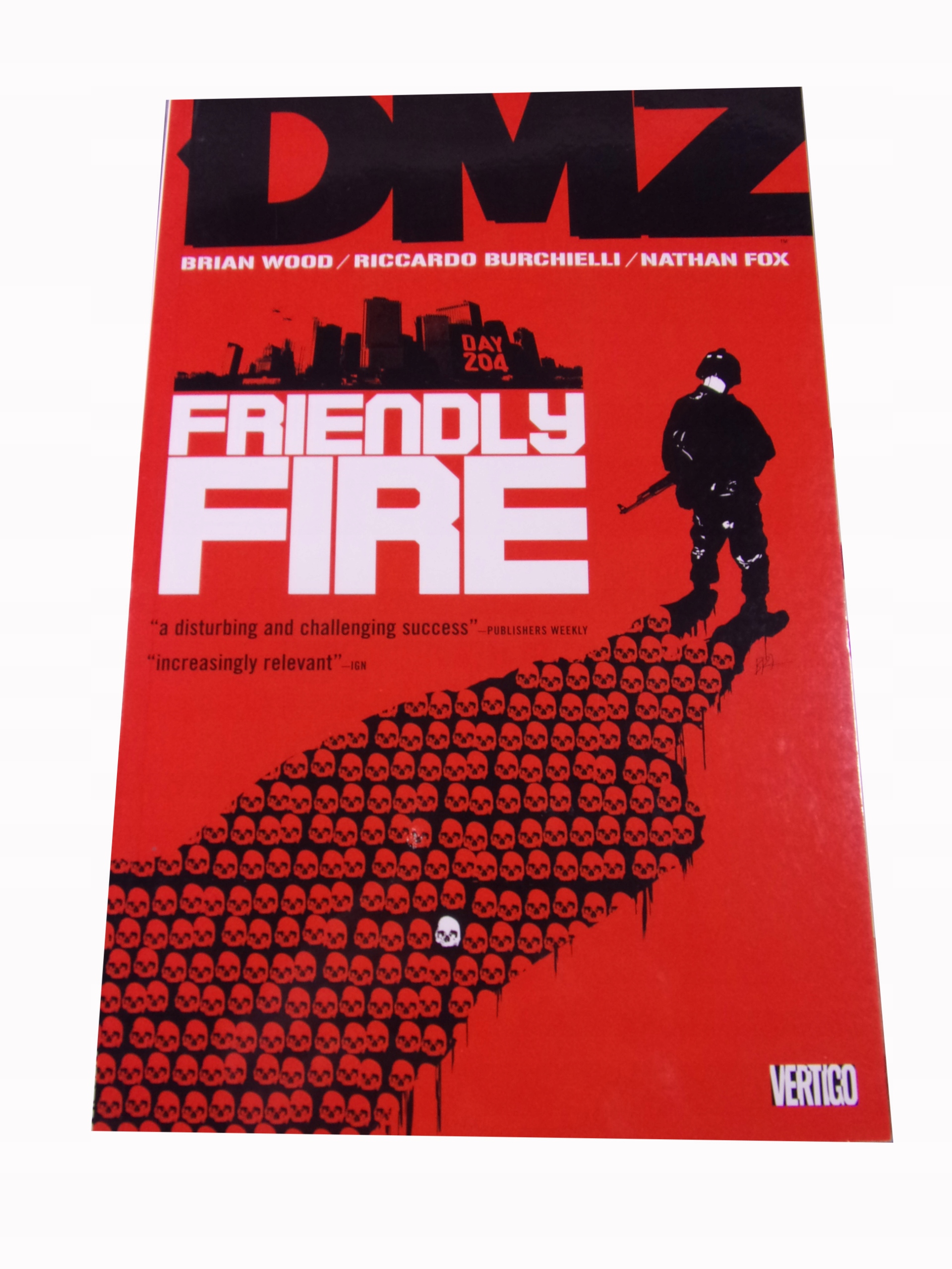 DMZ: FRIENDLY FIRE 2008 r. wyd. anglojęzyczne
