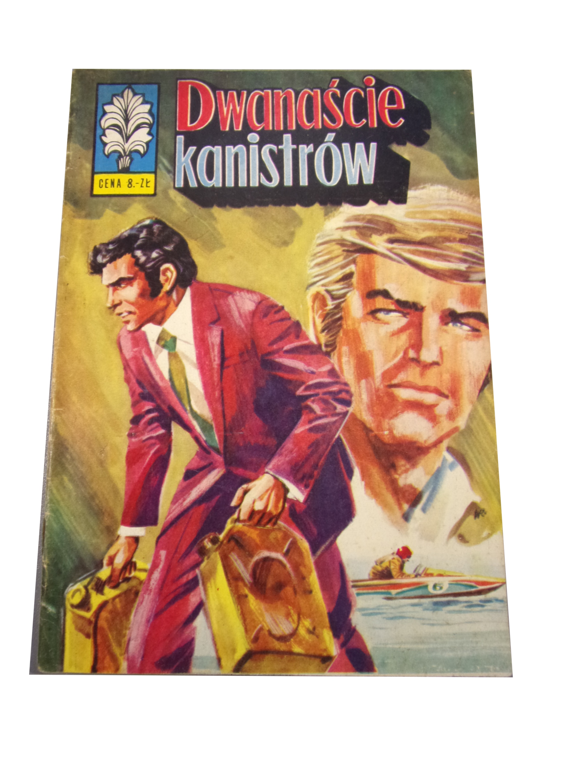 ŻBIK - DWANAŚCIE KANISTRÓW wyd. I 1974 r.