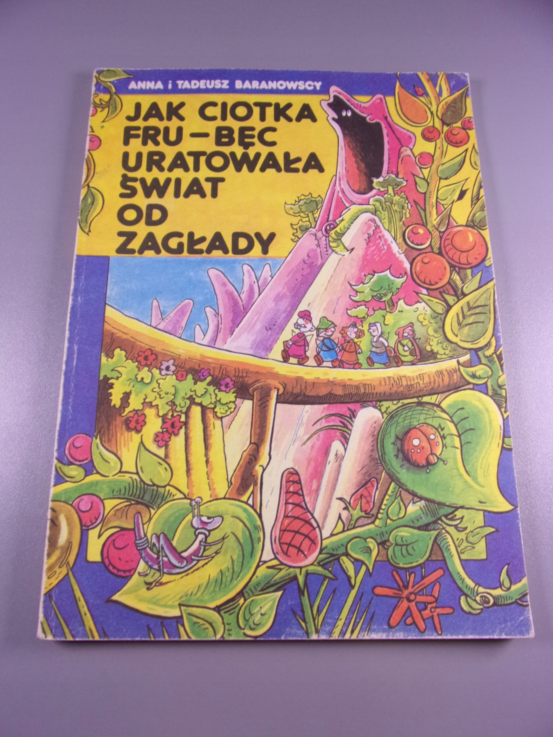 JAK CIOTKA FRU-BĘC URATOWAŁA ŚWIAT OD ZAGŁADY 89 r