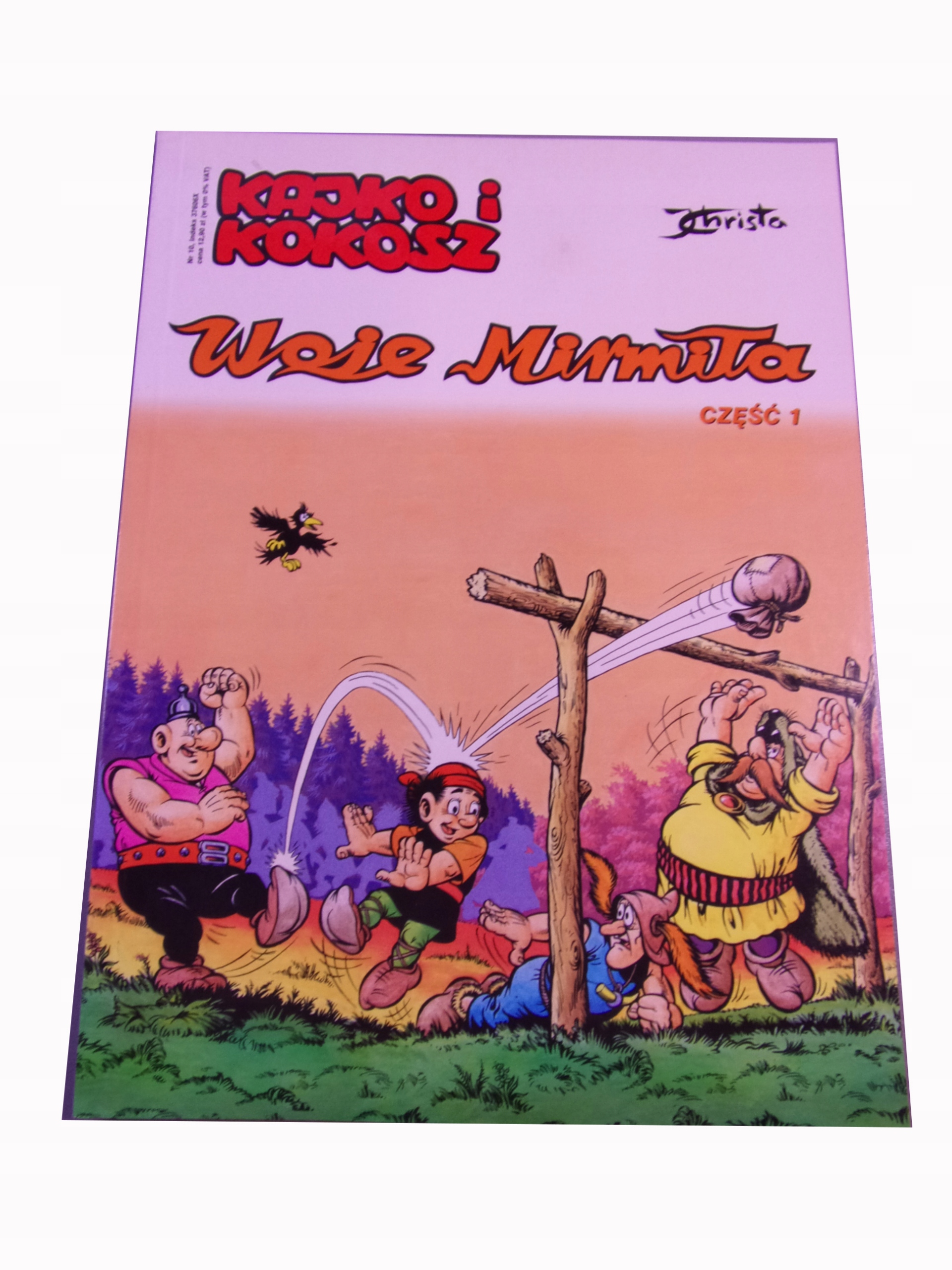 KAJKO i KOKOSZ WOJE MIRMIŁA część 1 2003 r. I wydanie EGMONTU