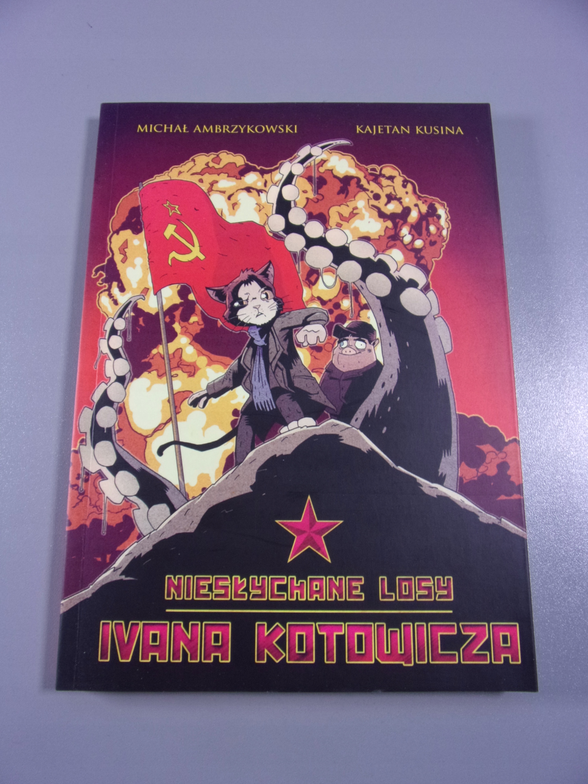 NIESŁYCHANE LOSY IVANA KOTOWICZA wyd. I 2015 r.