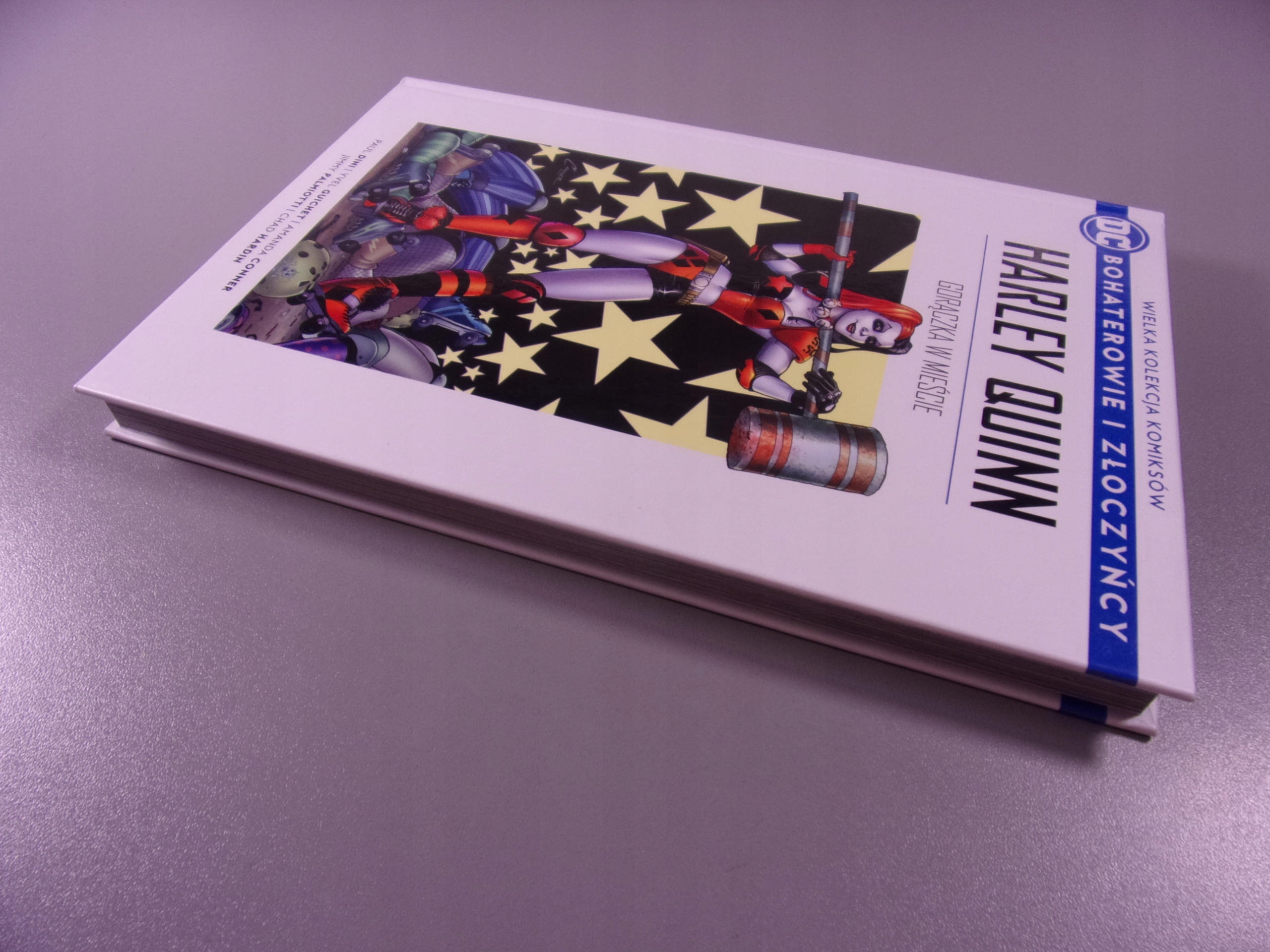 BOHATEROWIE i ZŁOCZYŃCY 2. HARLEY QUINN GORĄCZKA W MIEŚCIE