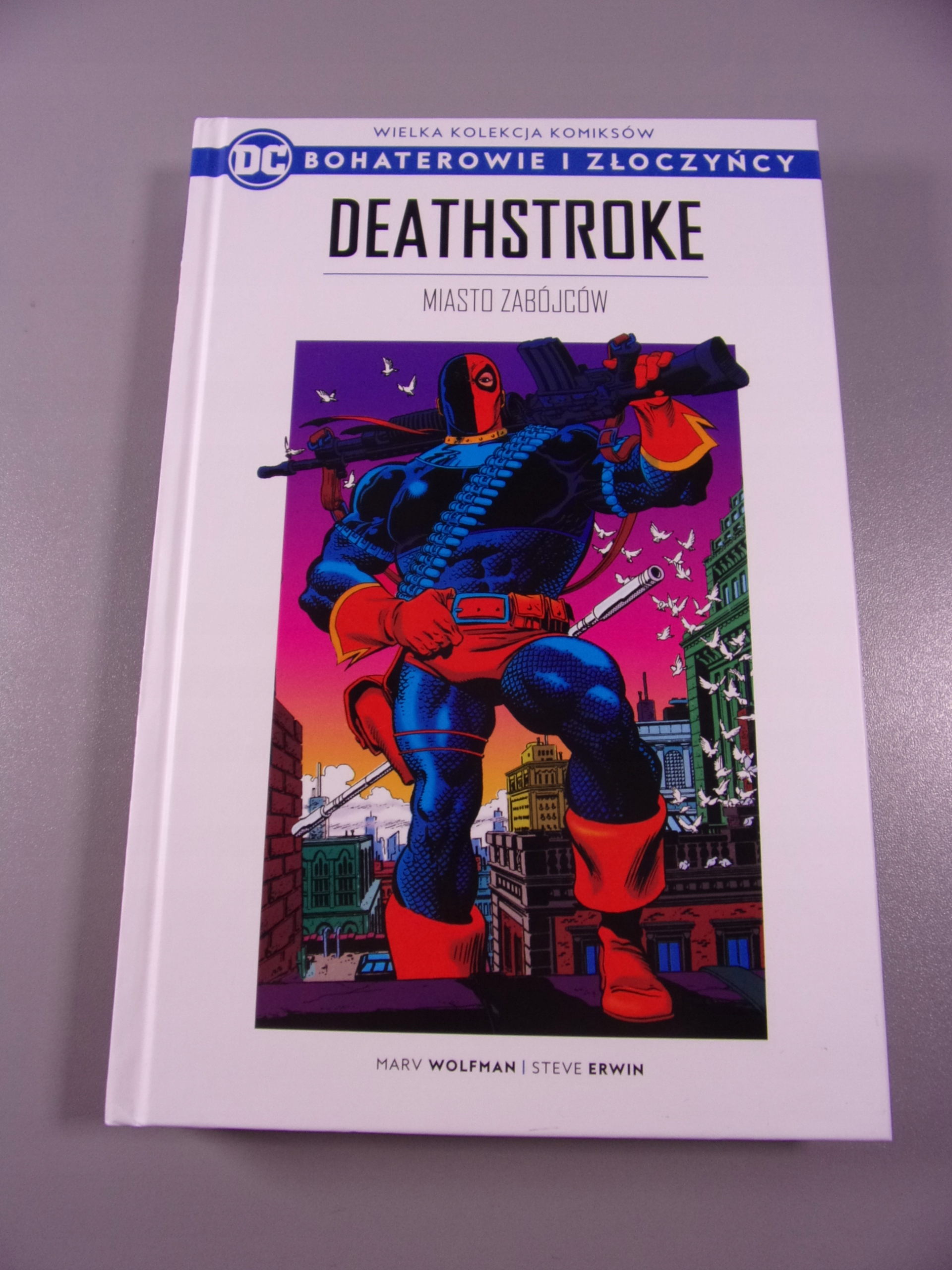 BOHATEROWIE i ZŁOCZYŃCY 32. DEATHSTROKE MIASTO ZABÓJCÓW