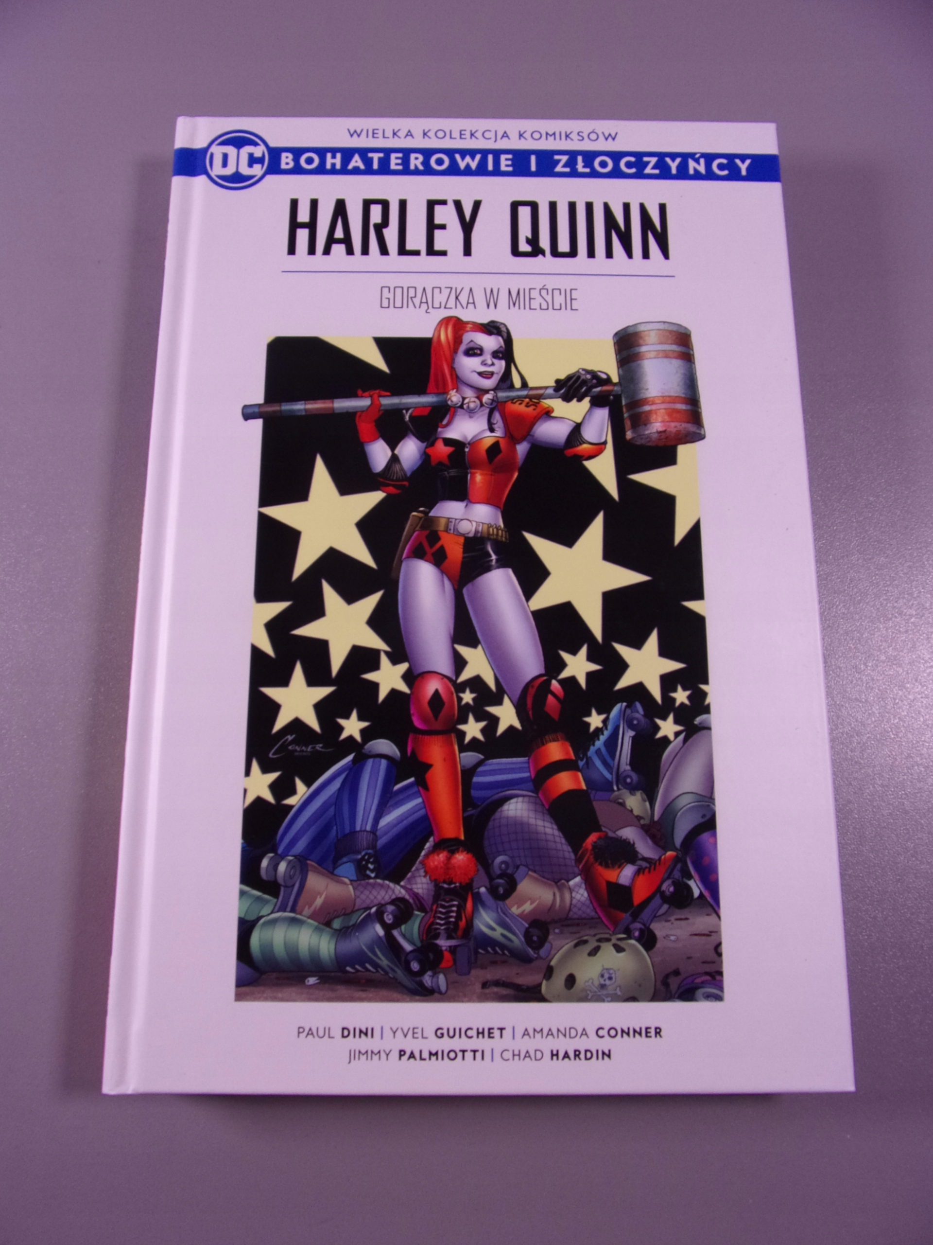 BOHATEROWIE i ZŁOCZYŃCY 2. HARLEY QUINN GORĄCZKA W MIEŚCIE