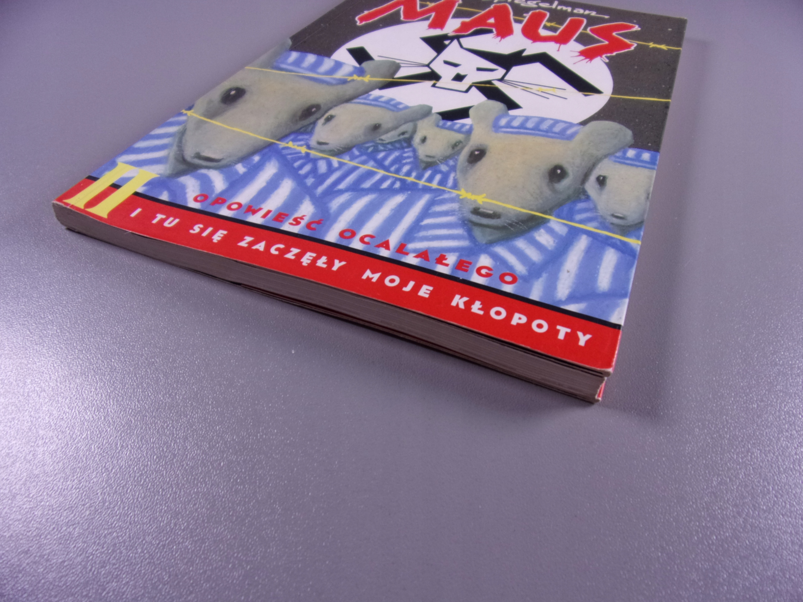 MAUS II. I TU SIĘ ZACZĘŁY MOJE KŁOPOTY wyd. I 01 r