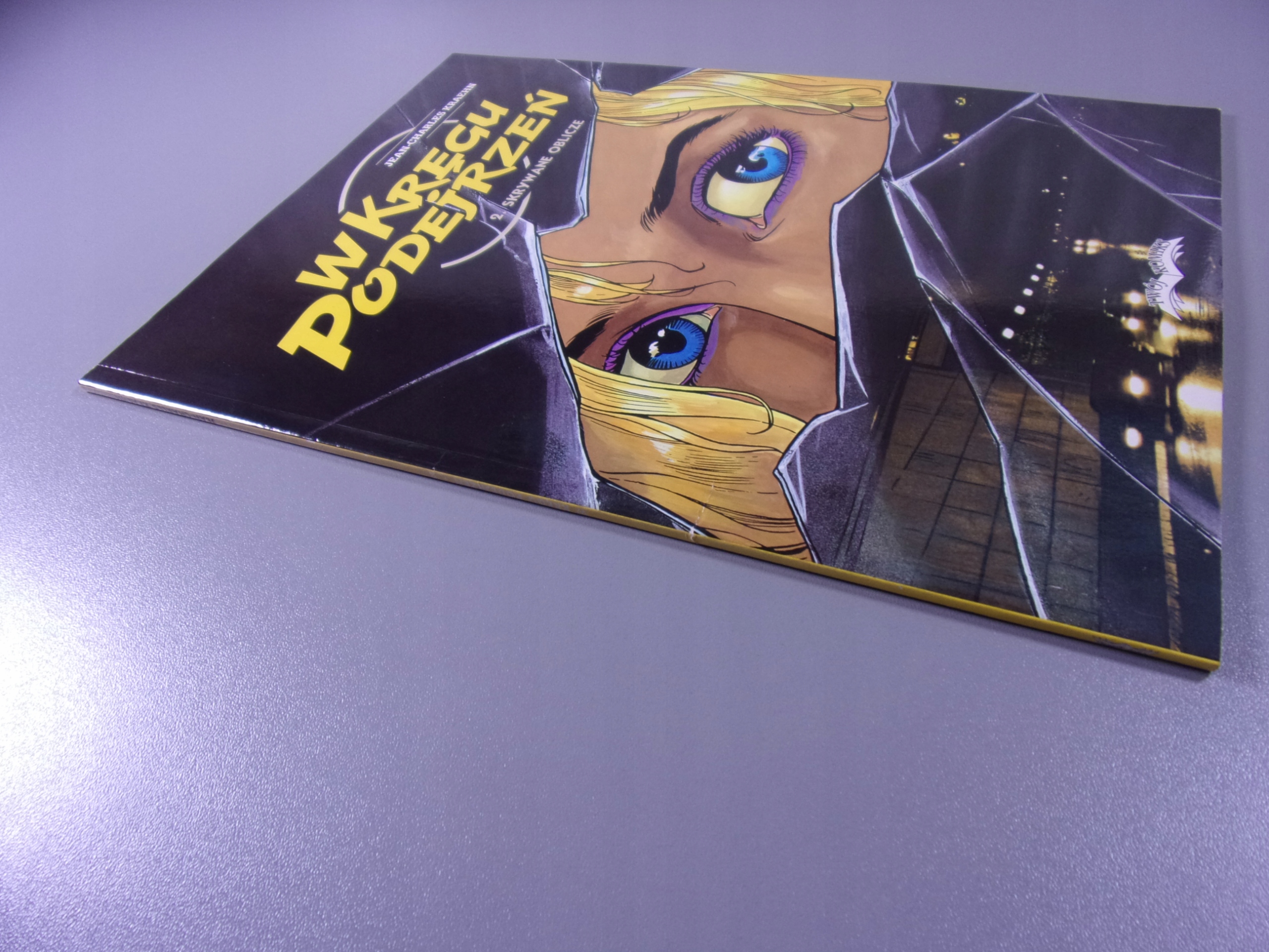 W KRĘGU PODEJRZEŃ 2. SKRYWANE OBLICZE wyd. I 2000 r.