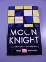 MOON KNIGHT 2. Z MARTWYCH POWSTANĄ wyd. I 2018 r.