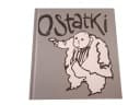 OSTATKI wyd. I 2014 r.