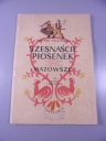 SZESNAŚCIE PIOSENEK MAZOWSZE NA GŁOS i FORTEPIAN 1953 r.