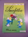 SMERFY - SMERFETKA GŁÓD W KRAINIE SMERFÓW wyd. I 1991 r.