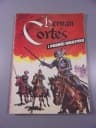 HERMAN CORTES i PODBÓJ MEKSYKU wyd. I 1986 r.