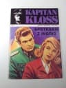 KAPITAN KLOSS 7. SPOTKANIE Z INGRID 2001 r.